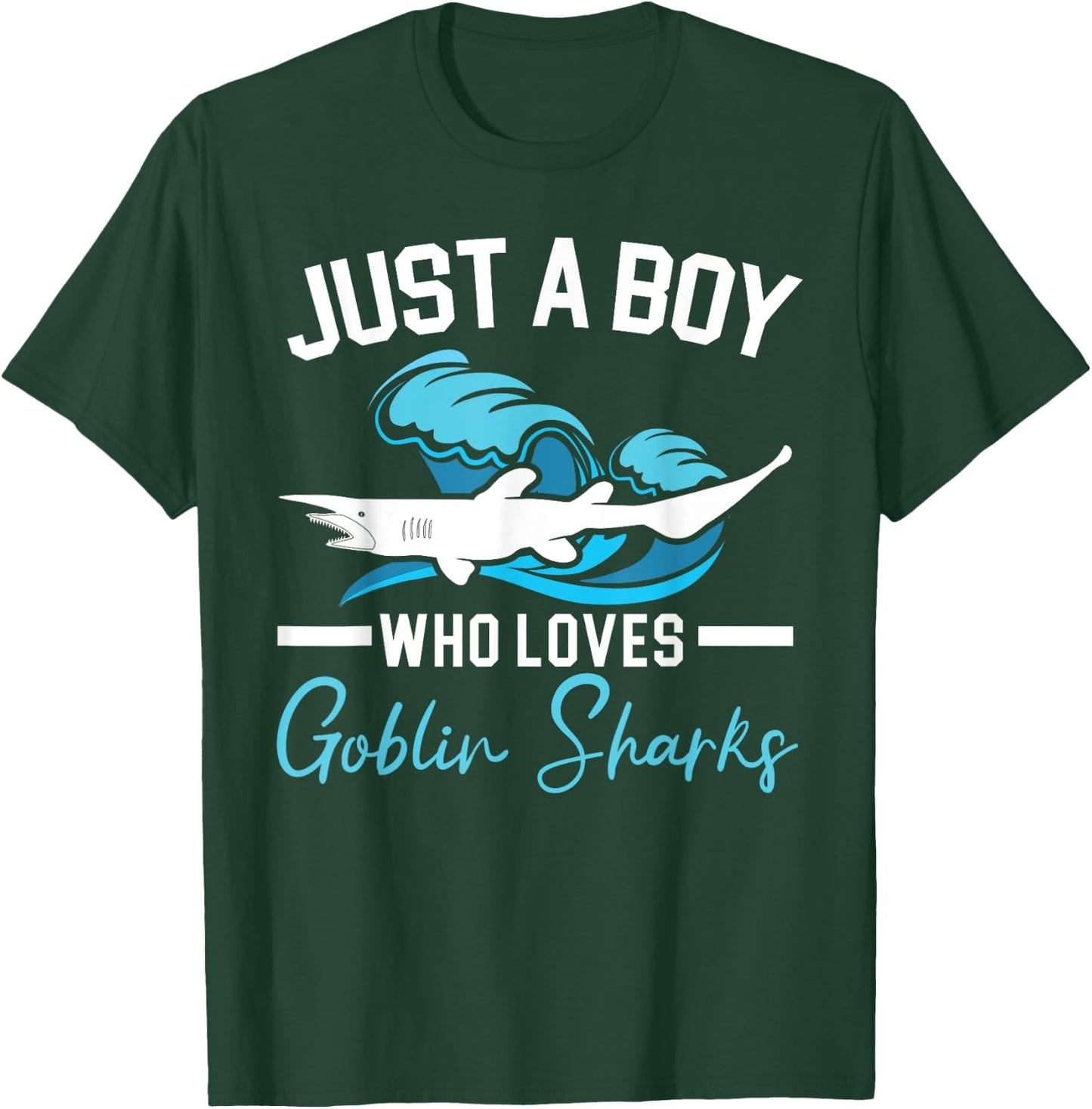 Just A Boy Who Loves Goblin Sharks Animal Marine Biologist T-Shirt - T-Shirt | Forest