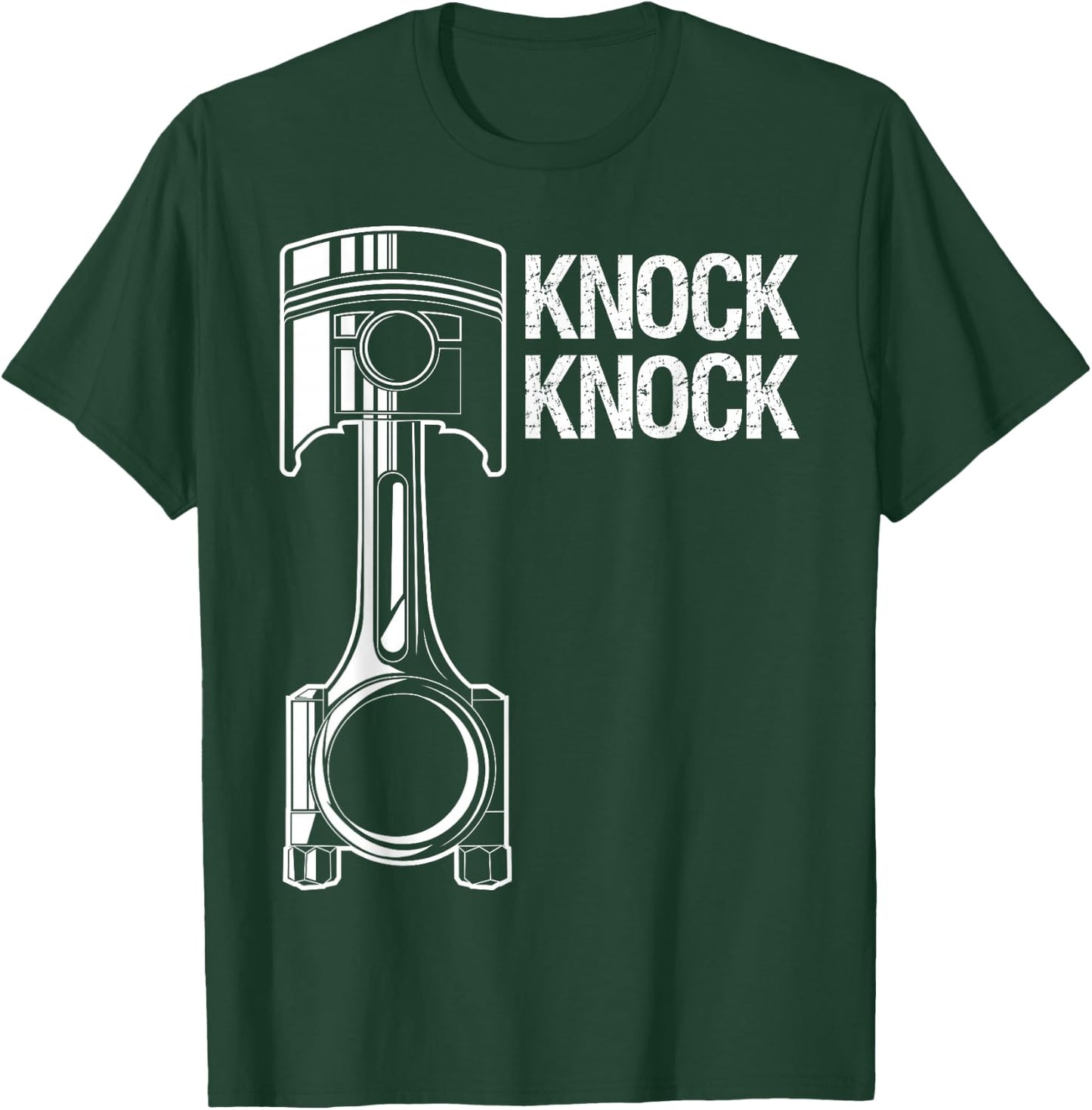 Funny Mechanic Knock Knock Car Lover T Shirt Gift T-Shirt - T-Shirt | Forest