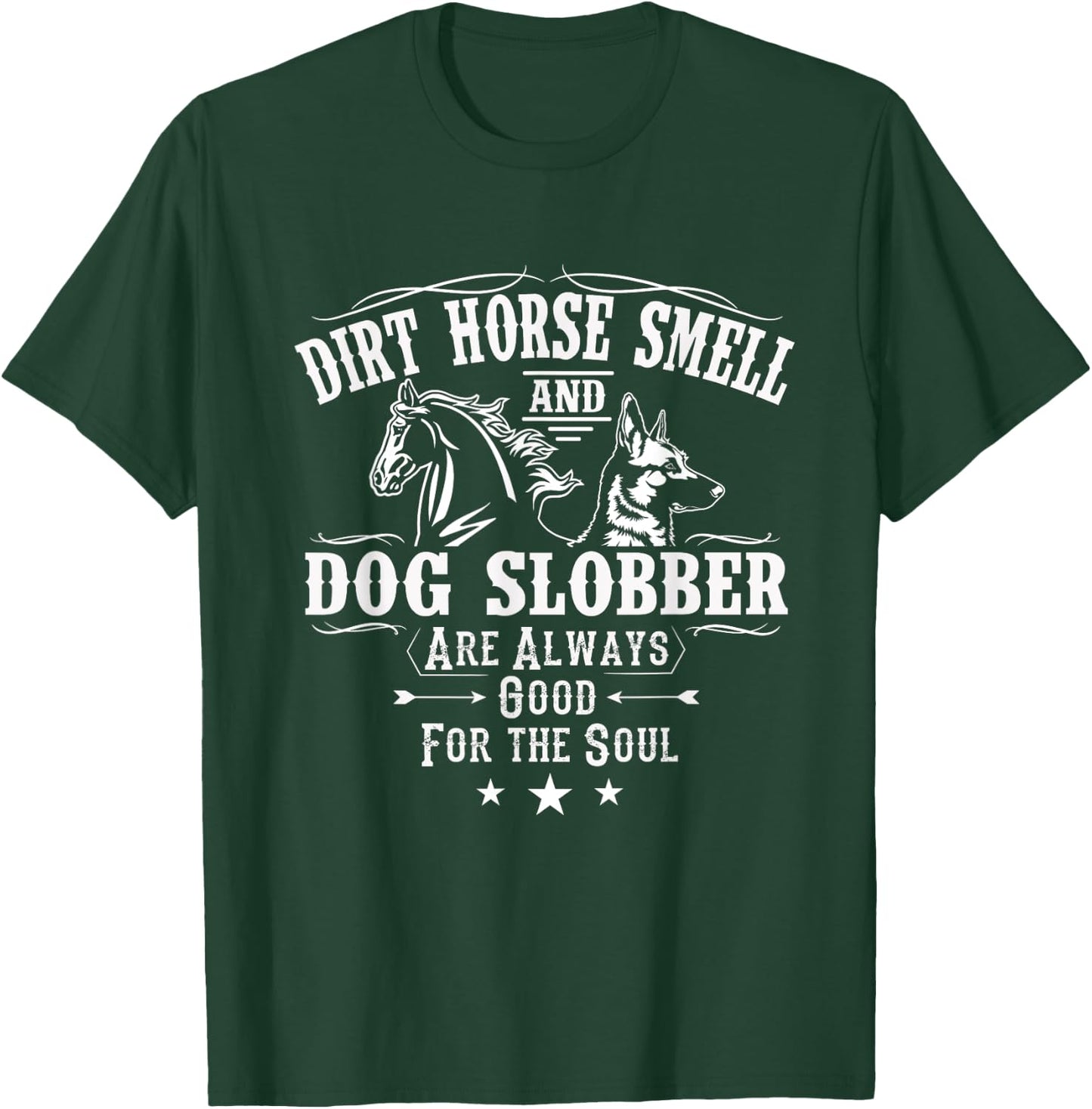 Dirt Horse Smell Dog Slobber Shirt Yes I Smell Like A Horse Women T-Shirt - T-Shirt | Forest