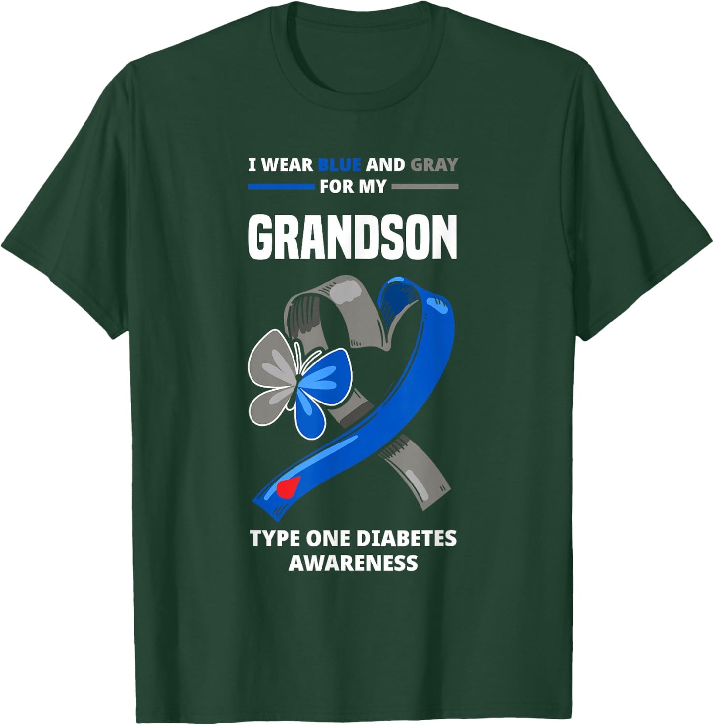 I Wear Blue & Gray For My Grandson Type One Diabetes T-Shirt - T-Shirt | Forest