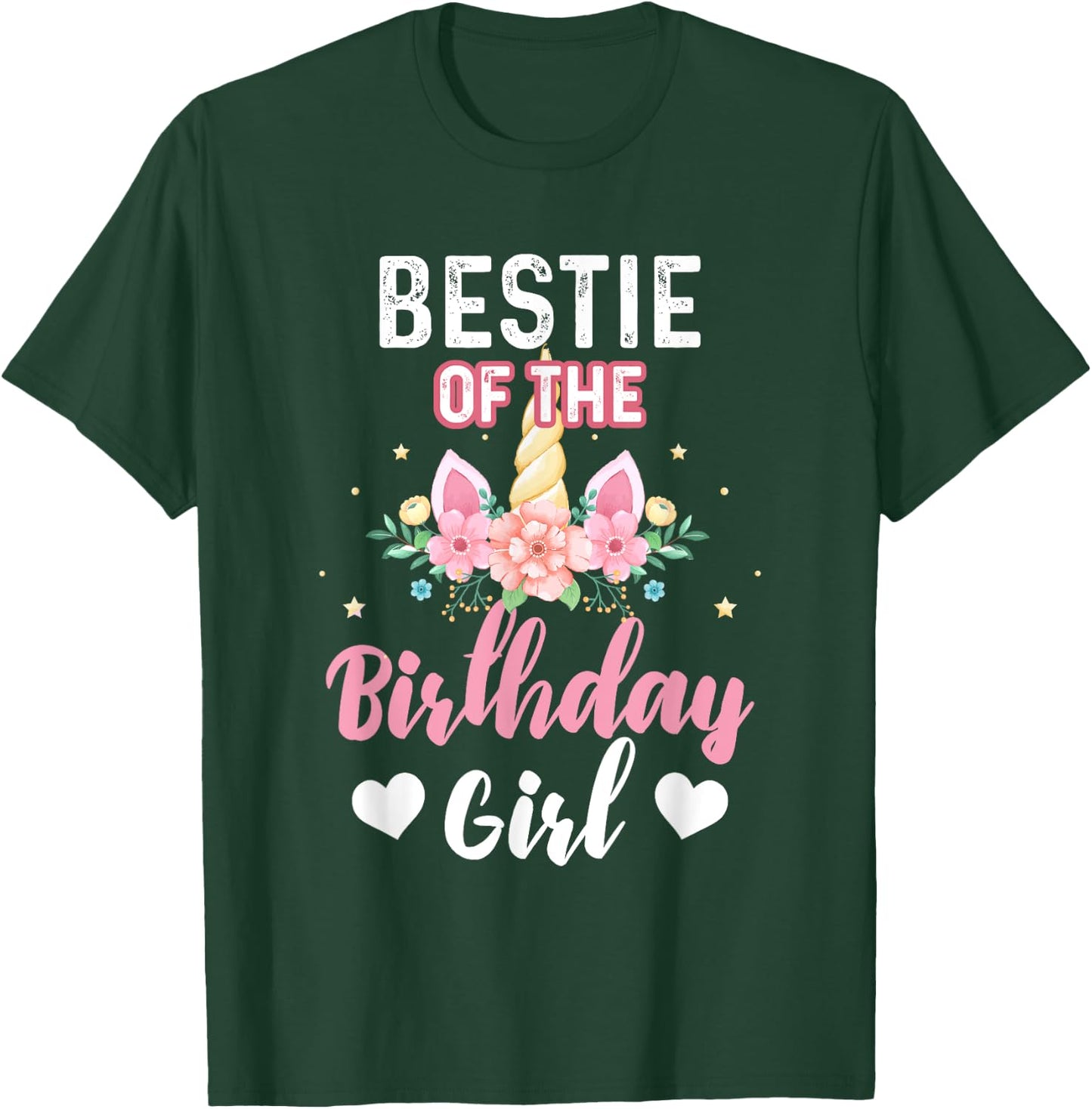Bestie of the Birthday Girl Unicorn Family Matching Birthday T-Shirt - T-Shirt | Forest