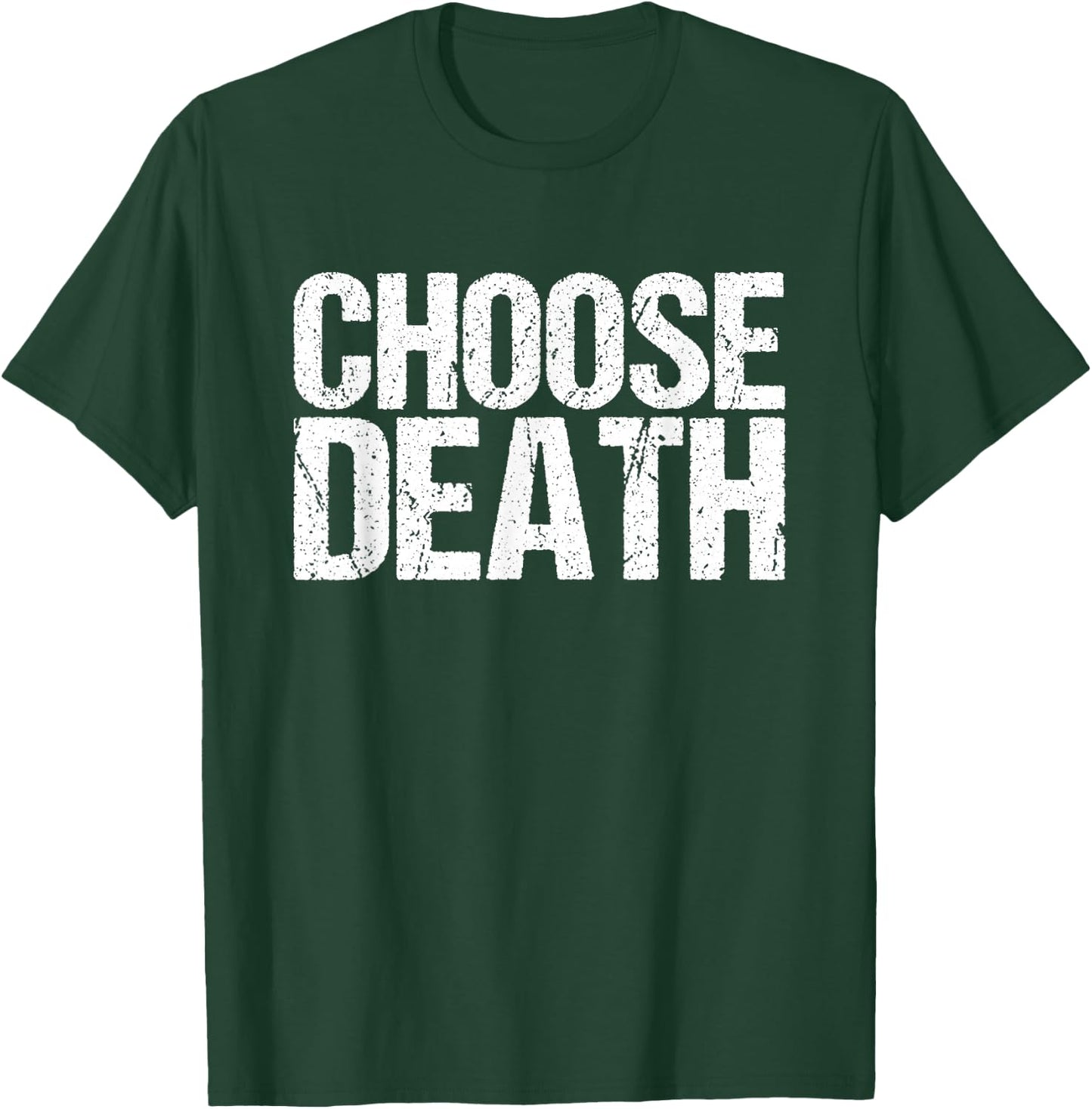 Choose Death Butcher T-Shirt - T-Shirt | Forest