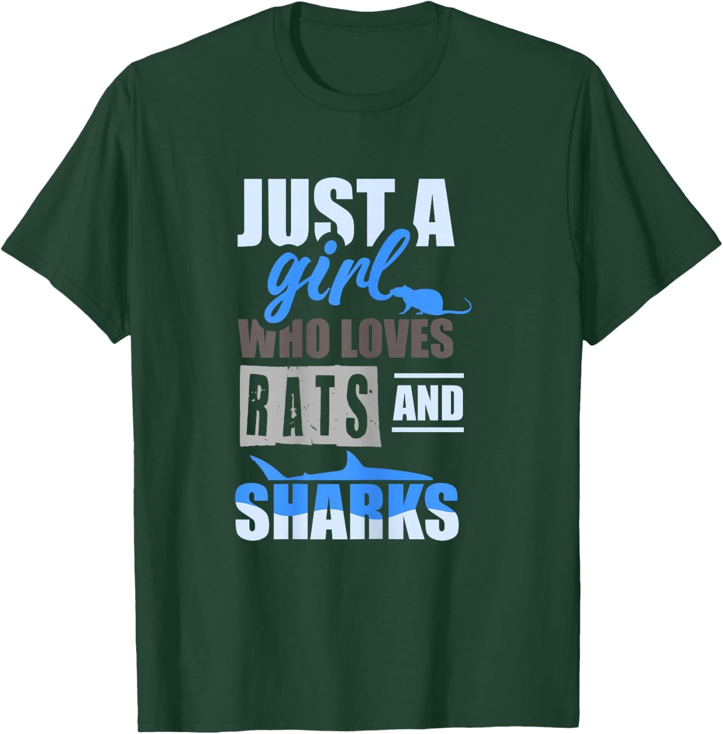Just a girl who loves rats and sharks - Girl Shark Rat T-Shirt - T-Shirt | Forest