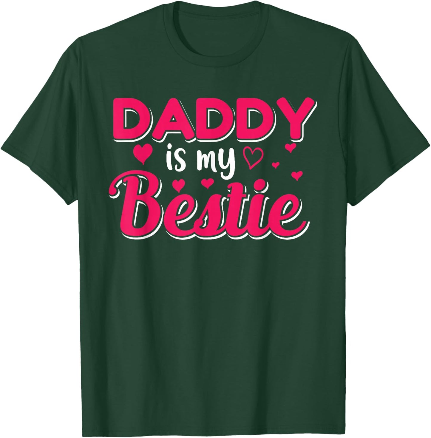 Papa - Dad is my bestie - dad T-Shirt - T-Shirt | Forest