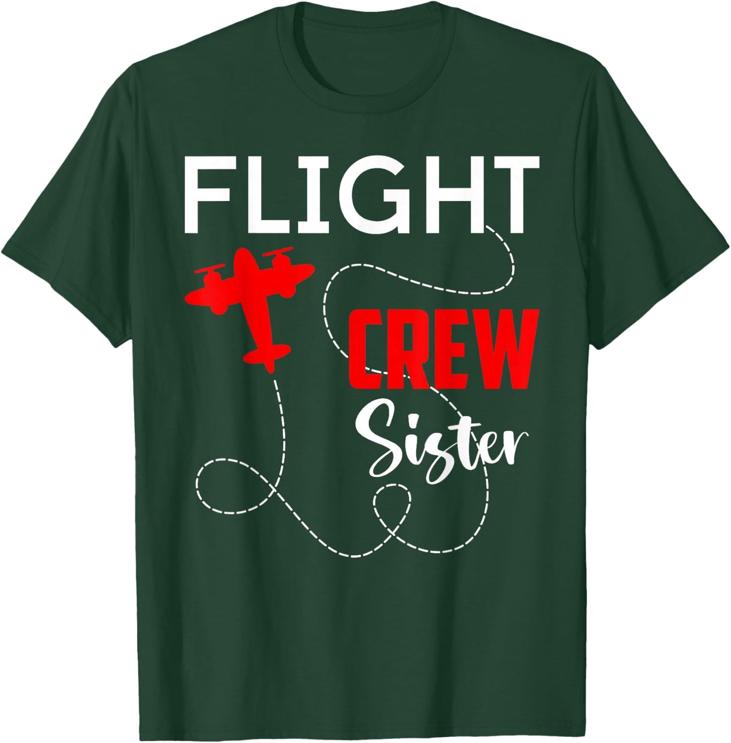 Flight Crew Sister Birthday Squad Pilot Airplane Trip 2026 T-Shirt - T-Shirt | Forest