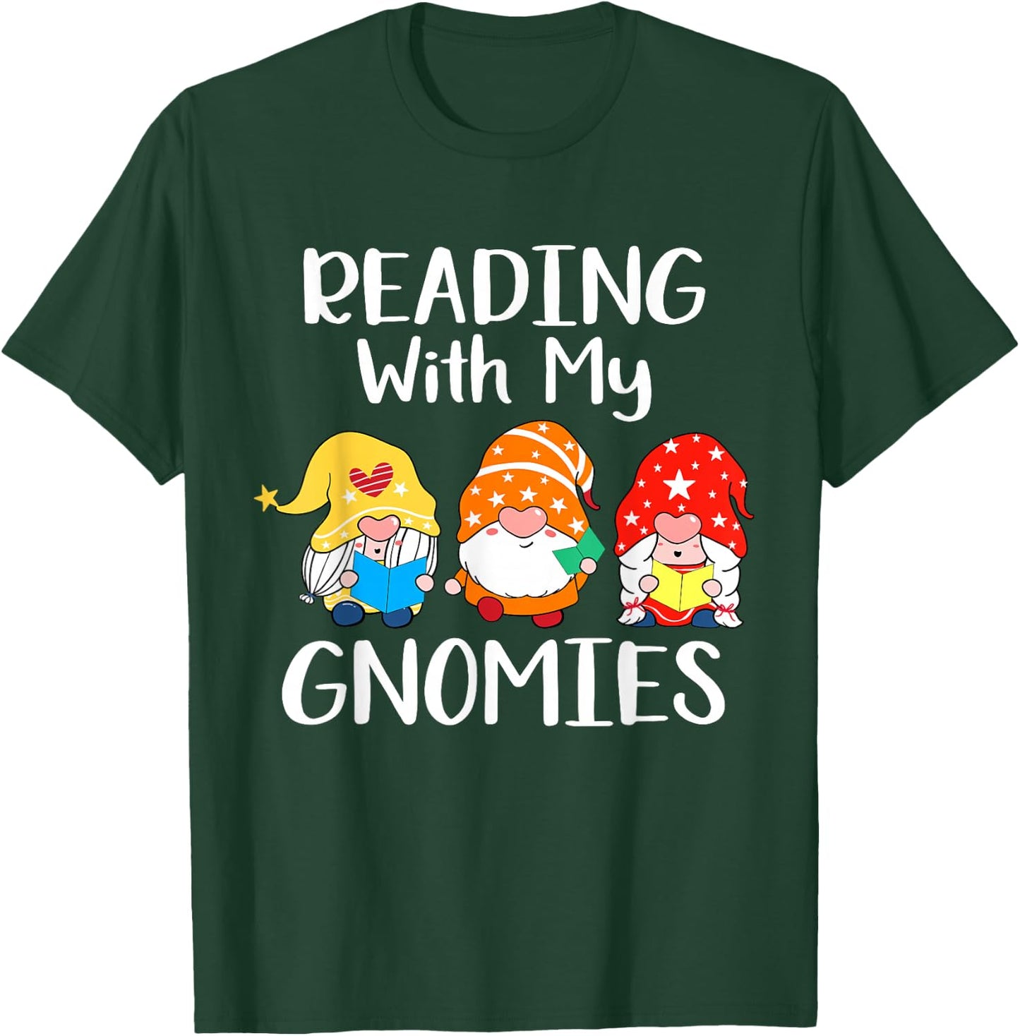 Funny Books Lover, Reading With My Gnomies T-Shirt - T-Shirt | Forest