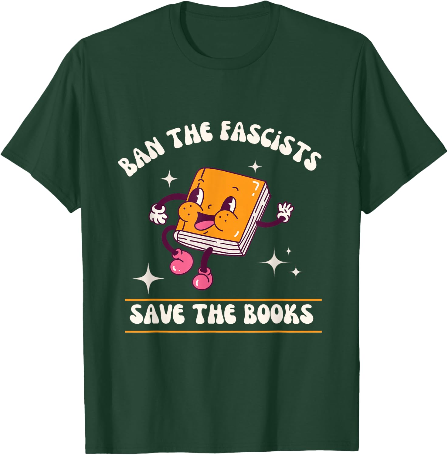Ban The Fascists Save The Books funny retro vintage design T-Shirt - T-Shirt | Forest