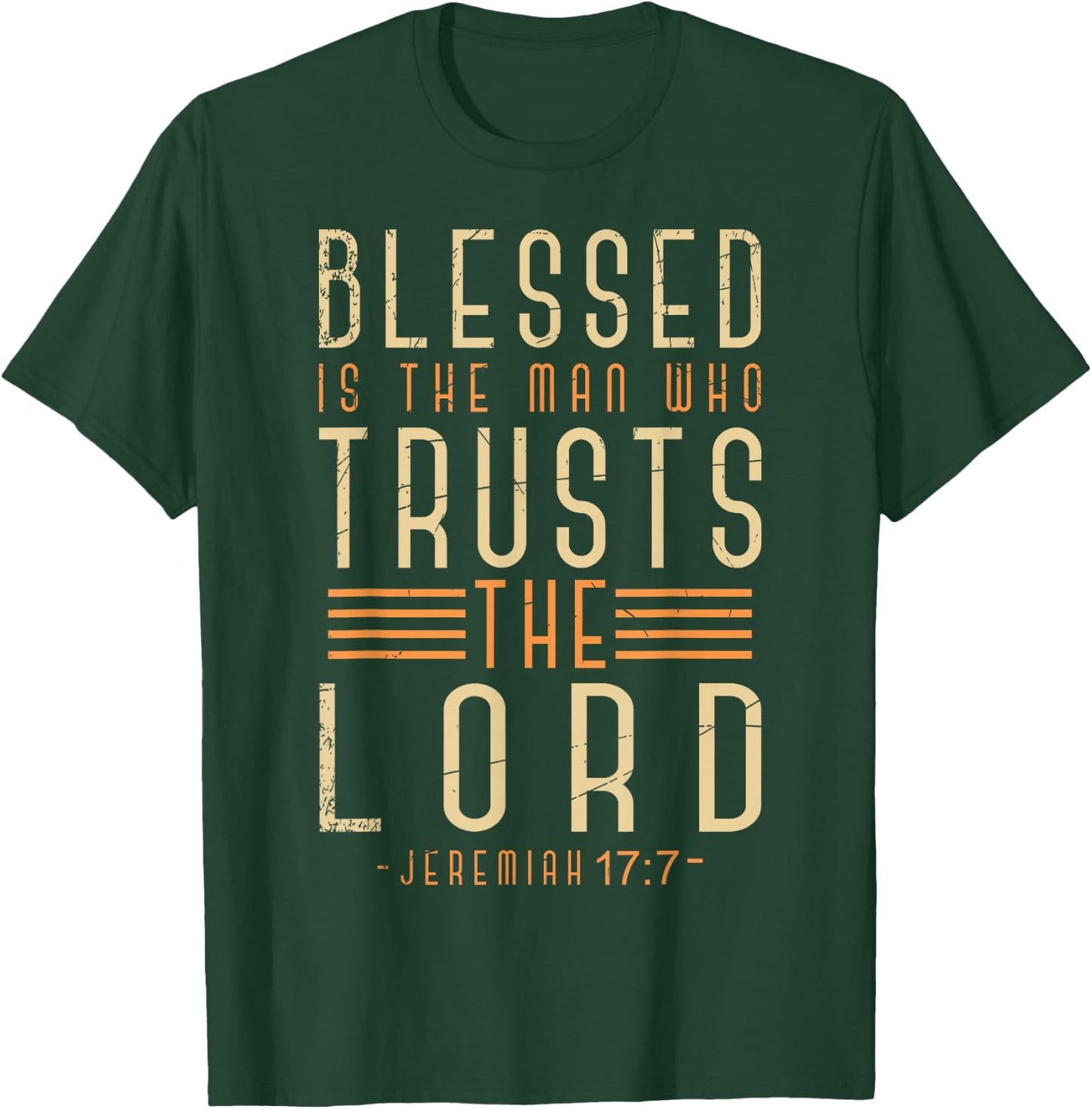 Bible Verse Christian God Savior Devotee Men Gift Jesus T-Shirt - T-Shirt | Forest