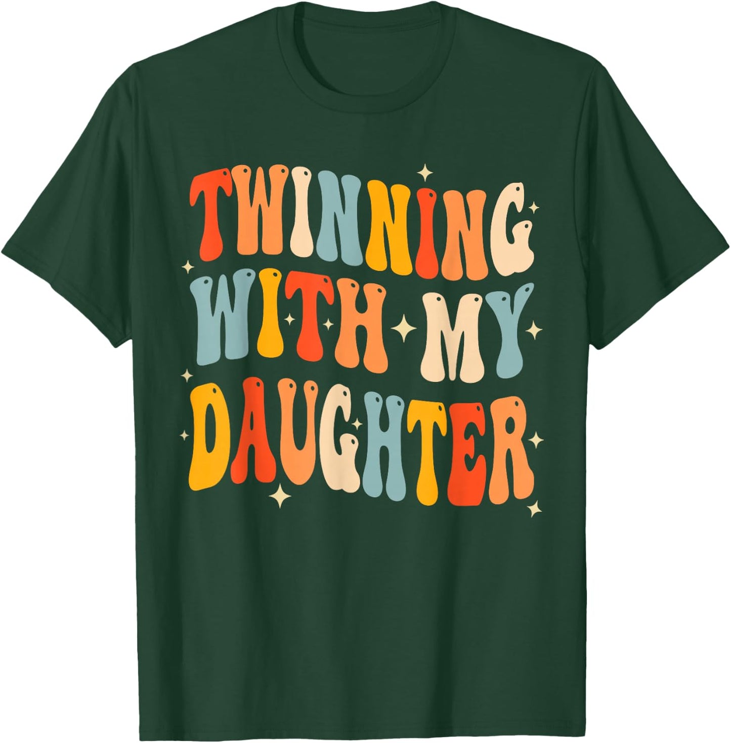 Twinning with My Daughter Mom Twin Matching Mom and Daughter T-Shirt - T-Shirt | Forest