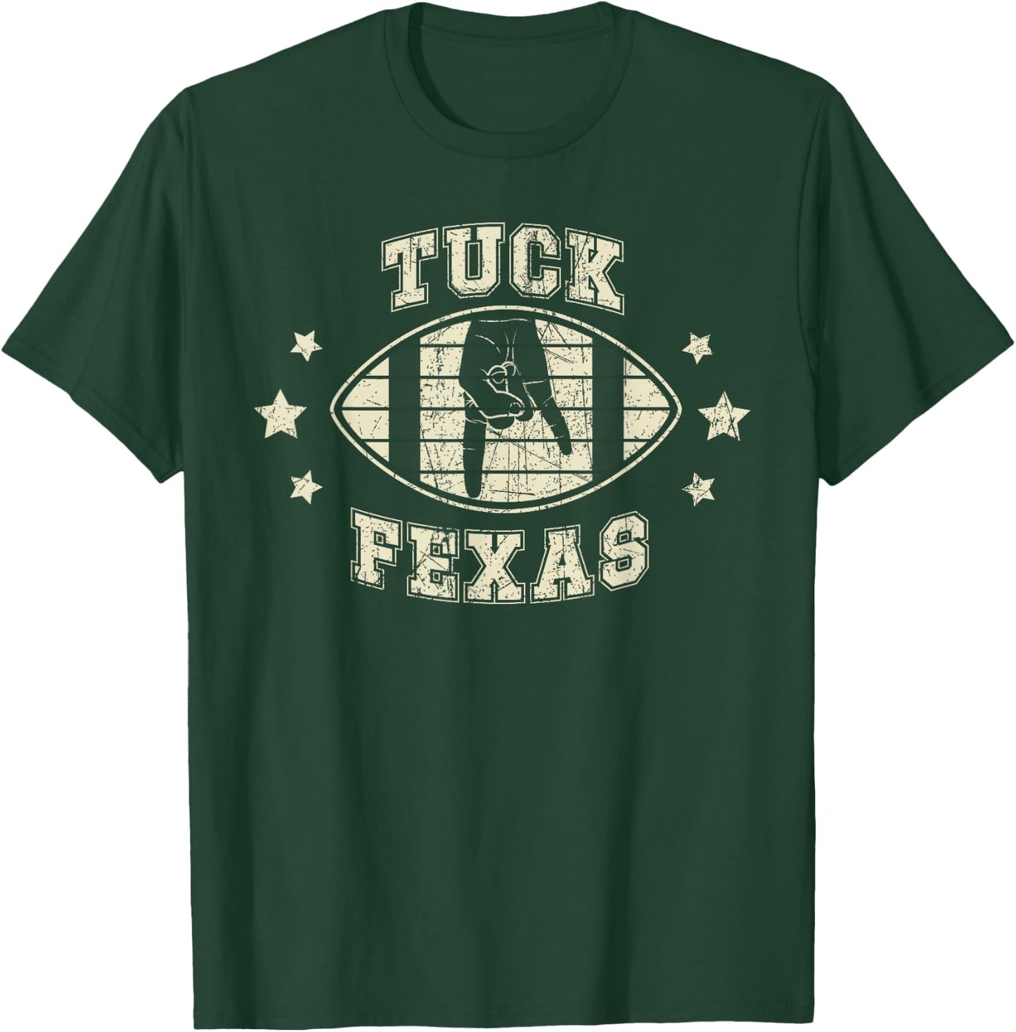 Tuck Fexas Horns Down Funny Beat Texas T-Shirt - T-Shirt | Forest