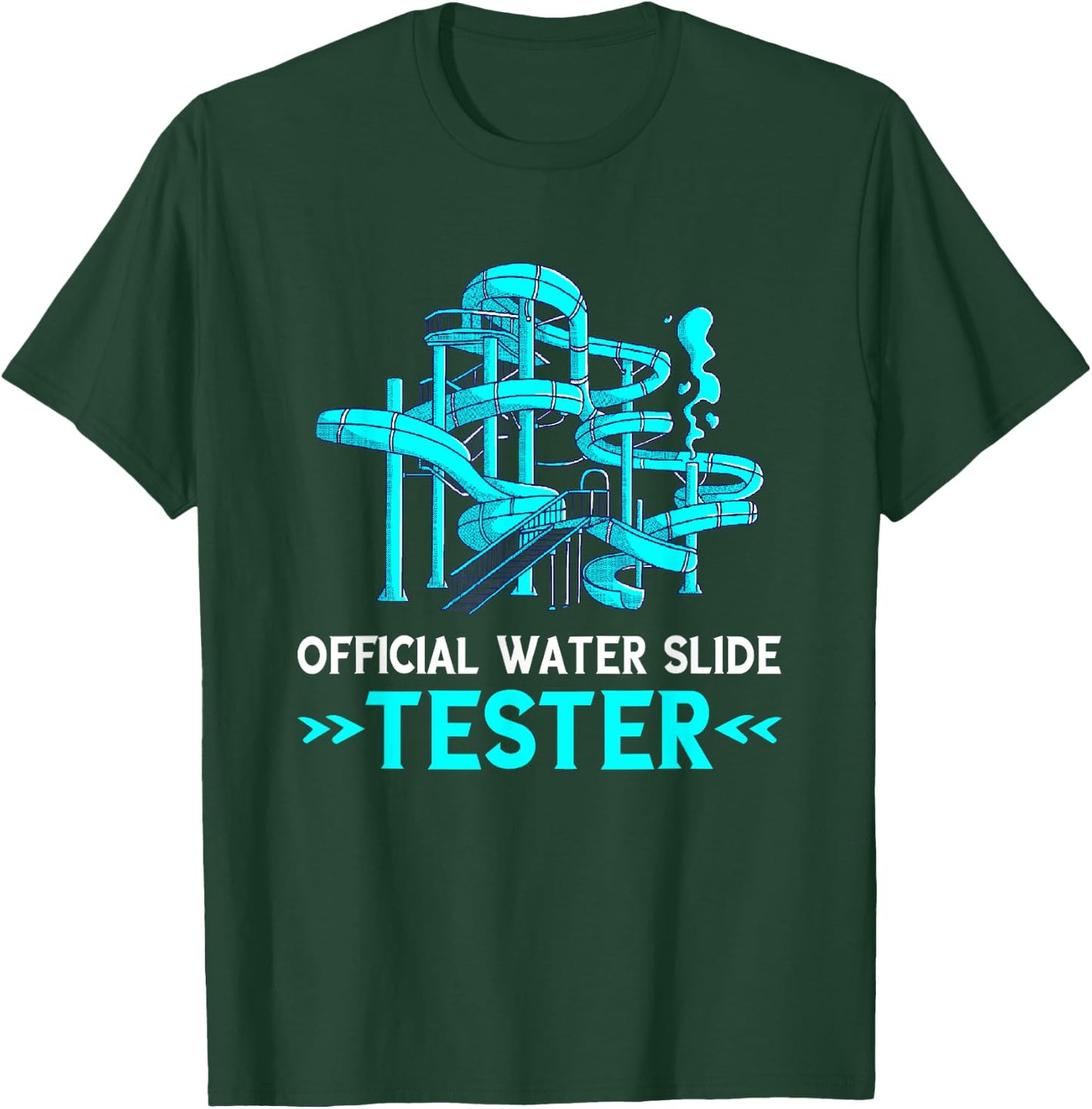 Water Slide Tester Swimmer Aqua Park Waterpark Lover Slides T-Shirt - T-Shirt | Forest