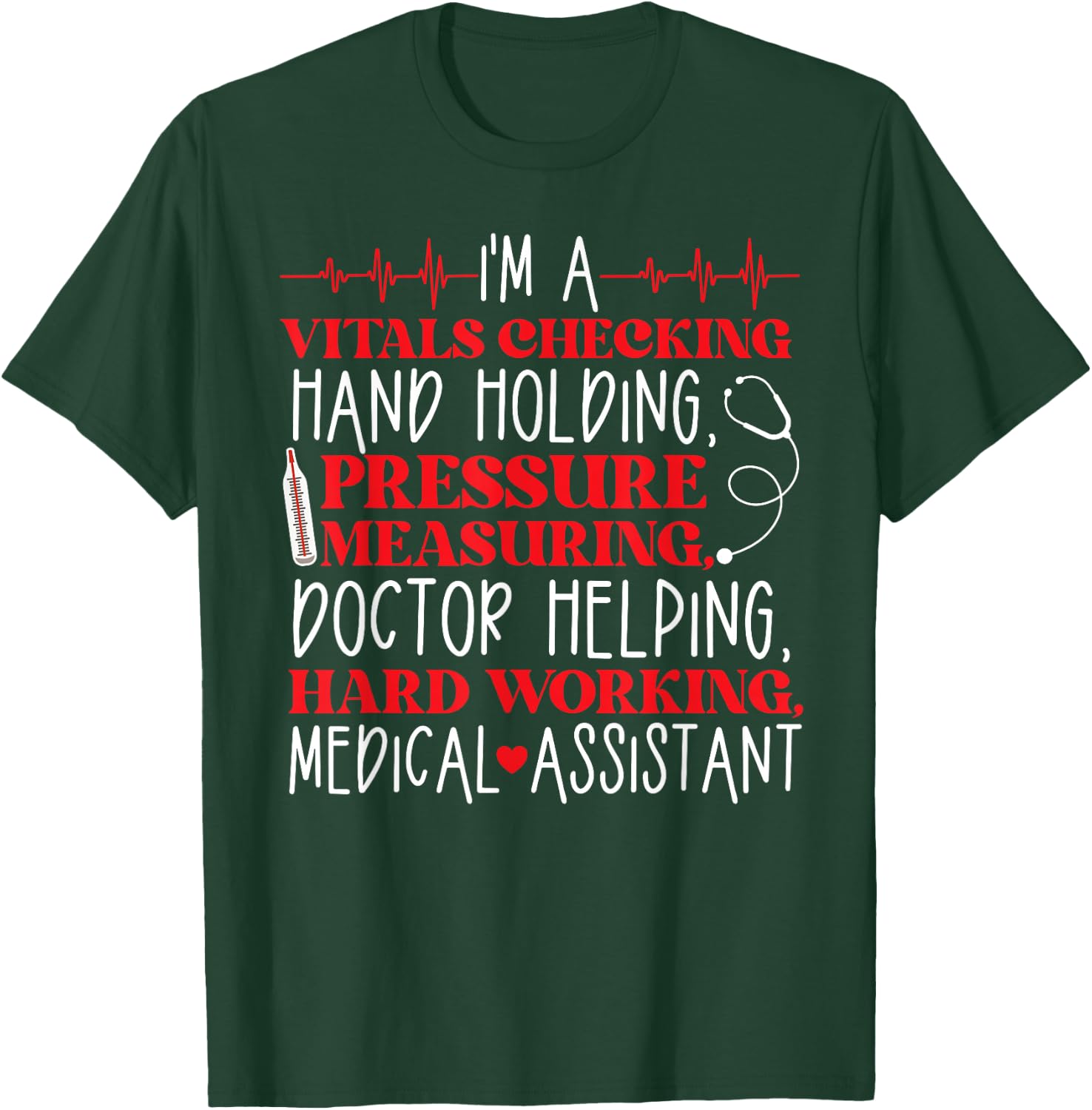 Certified Medical Assistant CMA T-Shirt - T-Shirt | Forest