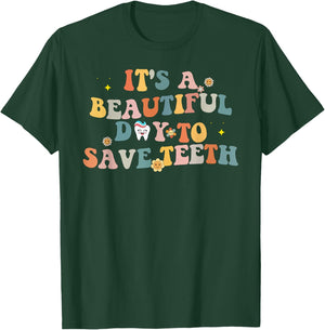 Groovy Retro It's a Beautiful Day to Save Teeth Funny Dental T-Shirt - T-Shirt | Forest