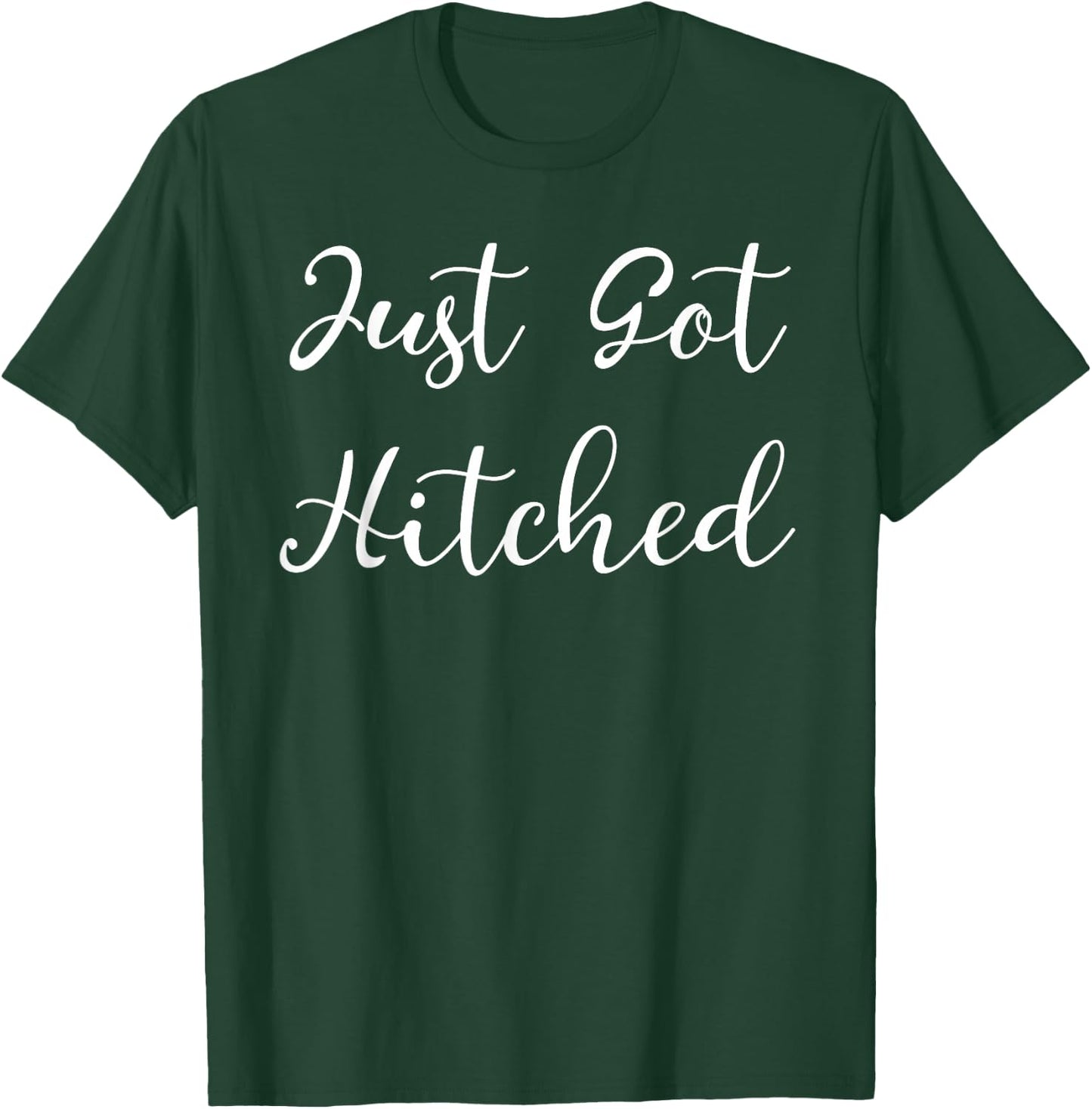 Just Got Hitched Bride Meme Design T-Shirt - T-Shirt | Forest