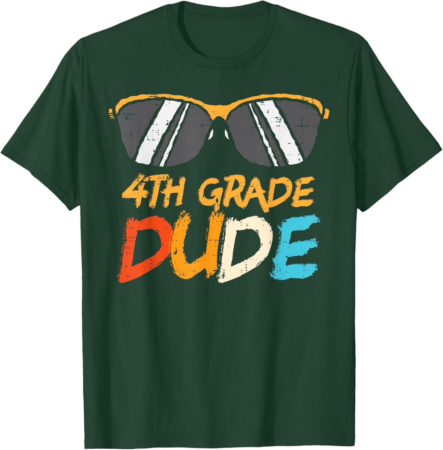 Sunglasses Fourth 4th Grade Dude Cool First Day School Boys T-Shirt - T-Shirt | Forest