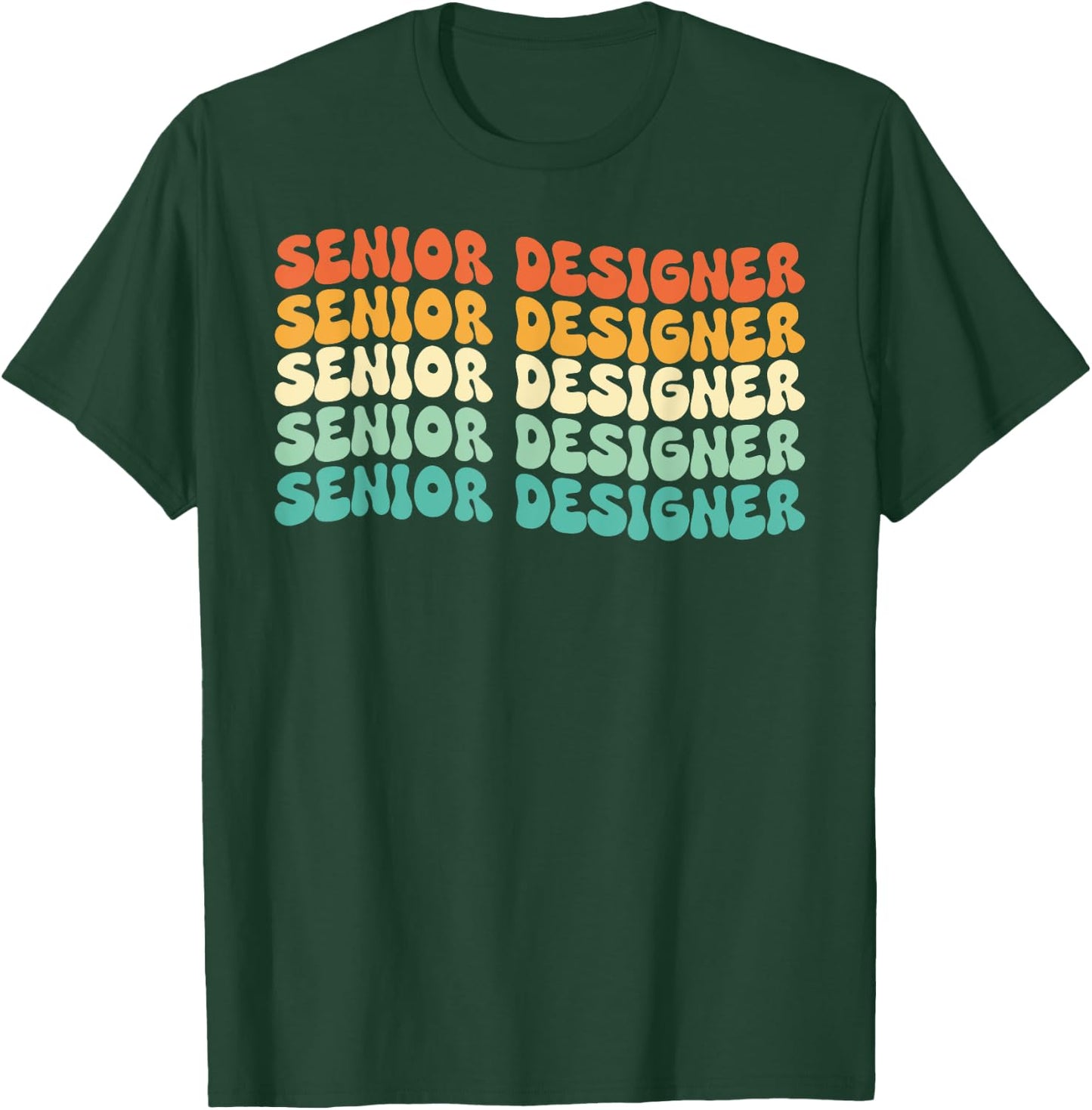 Groovy Senior Designer Job Title T-Shirt - T-Shirt | Forest