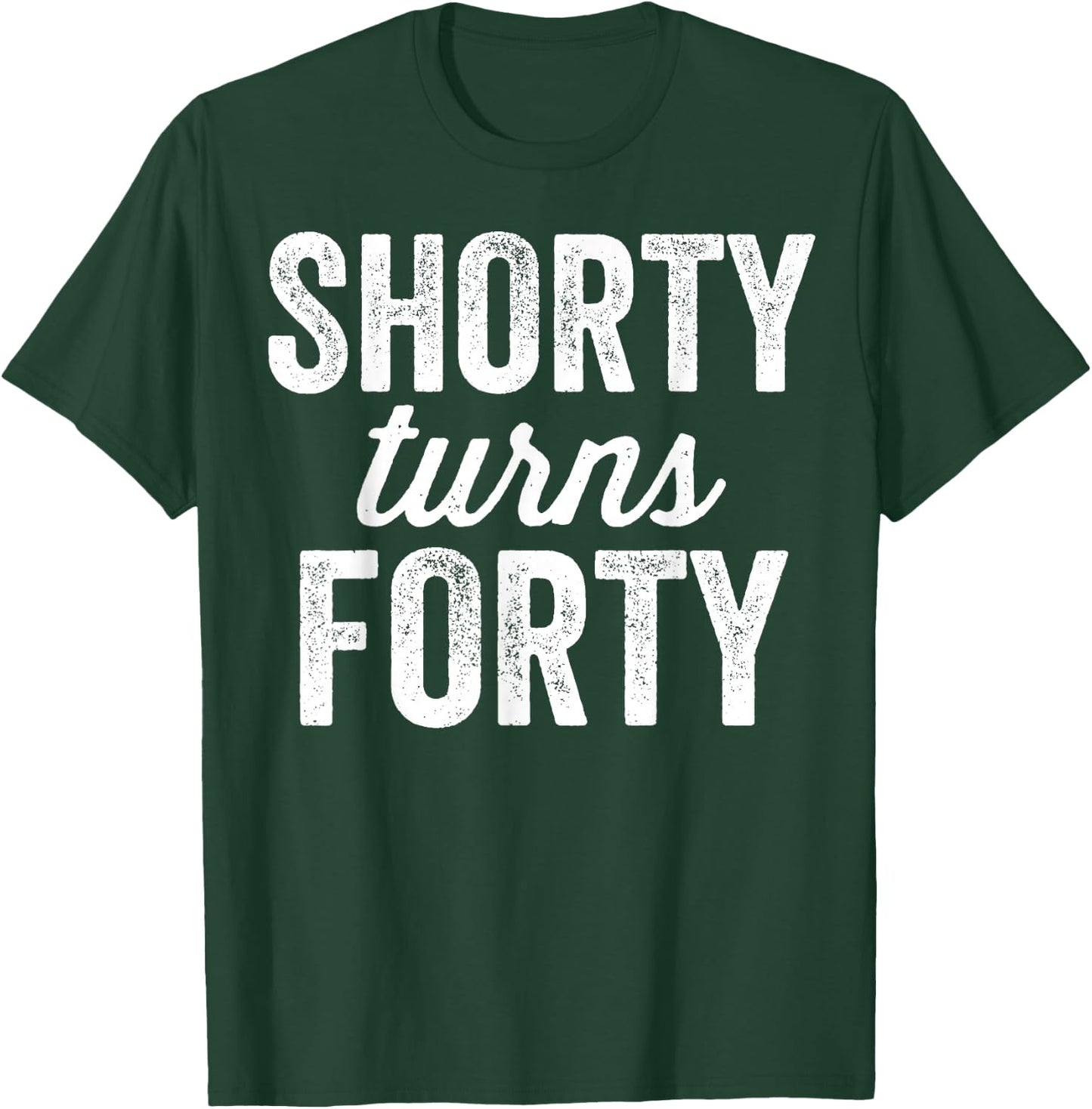 Funny Getting Older 40's 40th Birthday Bday Sarcastic Saying T-Shirt - T-Shirt | Forest