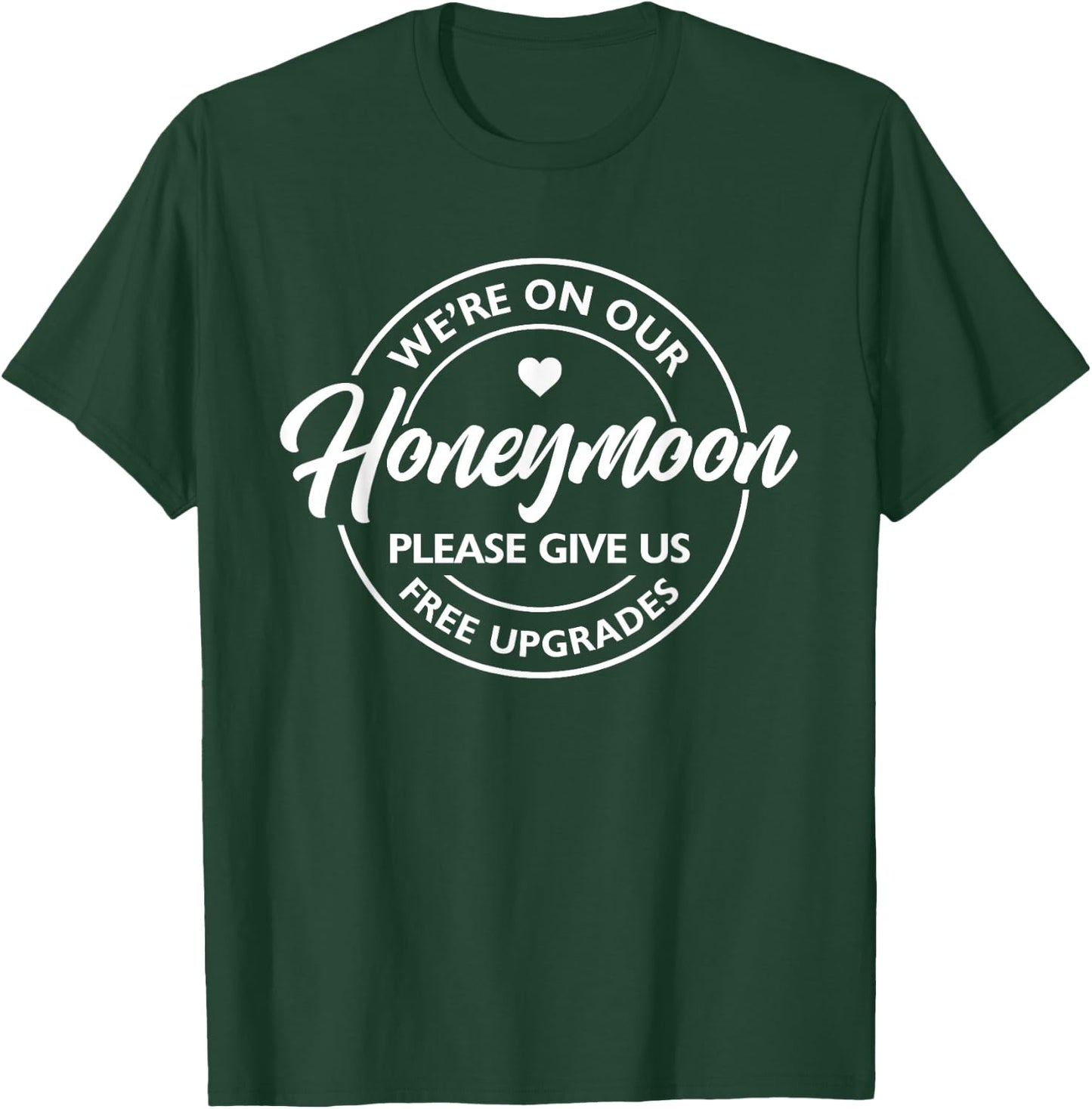 Funny Honeymoon Vibes Couples Honeymoon Matching Trip T-Shirt - T-Shirt | Forest