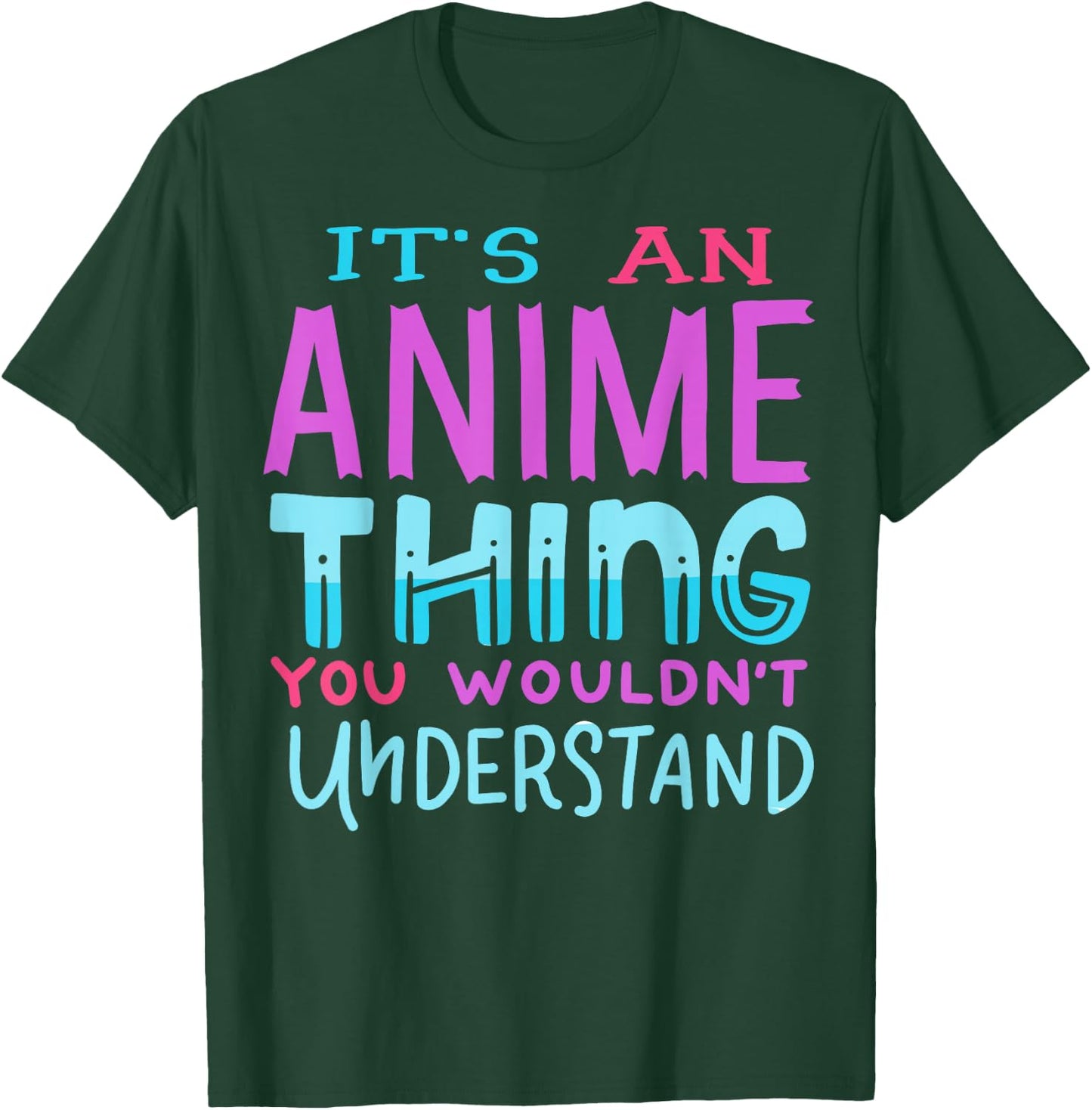 Anime Gift T-Shirt - T-Shirt | Forest