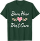 Barn Hair Don't Care T-Shirt - T-Shirt | Forest