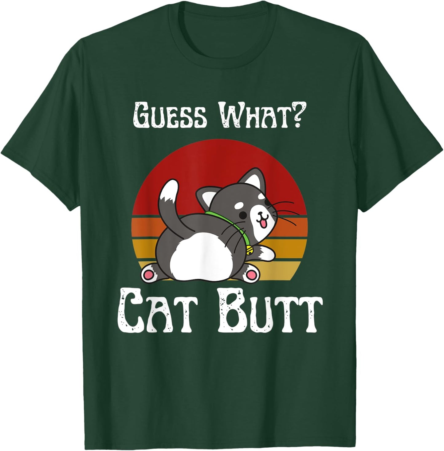 Retro Vintage Guess What Cat Butt Funny T-Shirt - T-Shirt | Forest