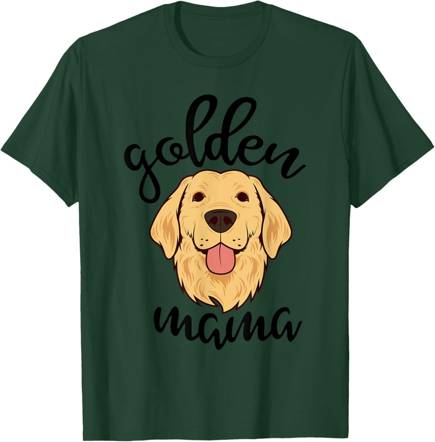 Golden Retriever Mama Funny Dog Lovers Gift Mom Women T-Shirt - T-Shirt | Forest