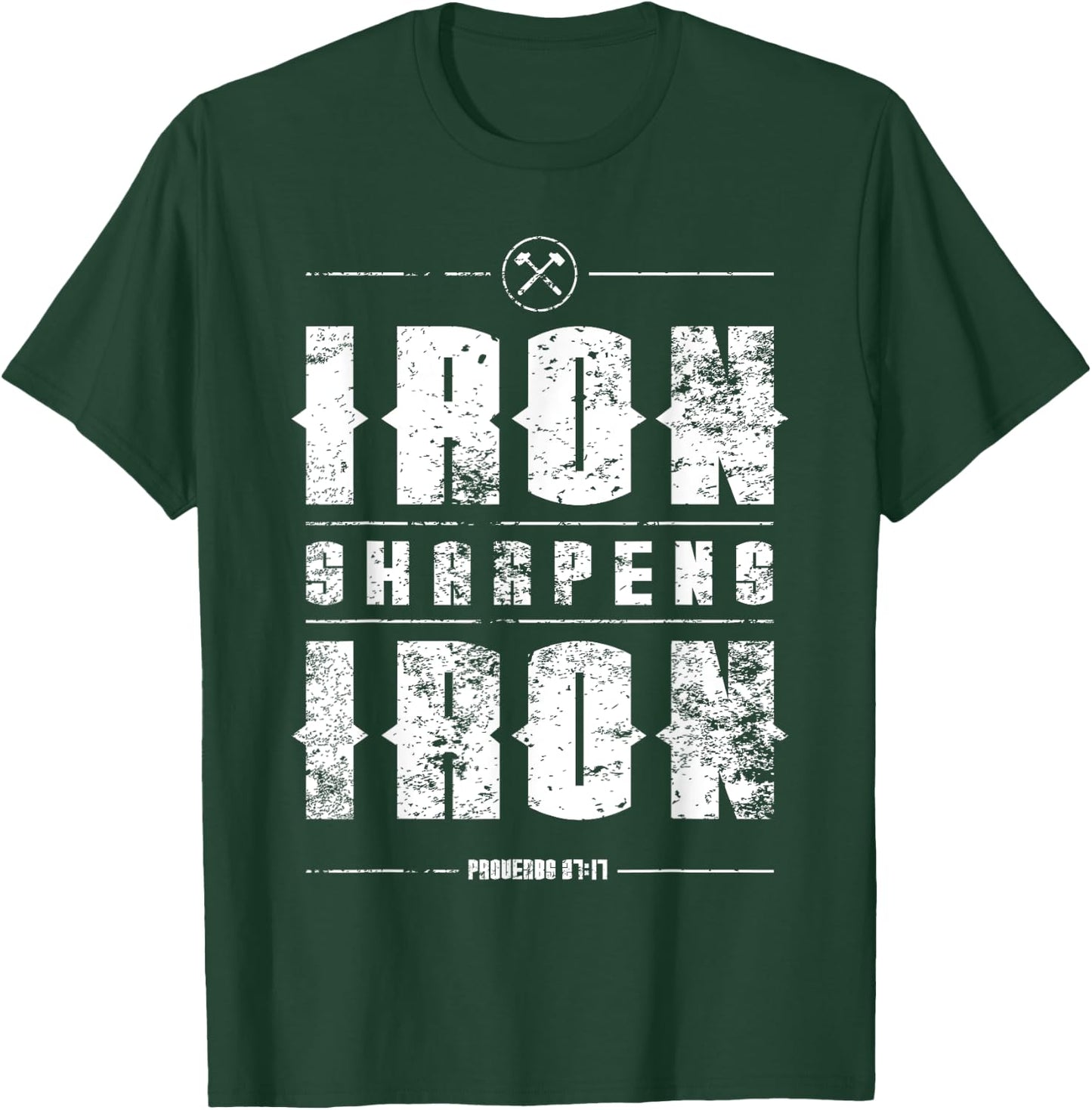 Iron Sharpens Iron Proverbs Christian Bible Verse Religious T-Shirt - T-Shirt | Forest