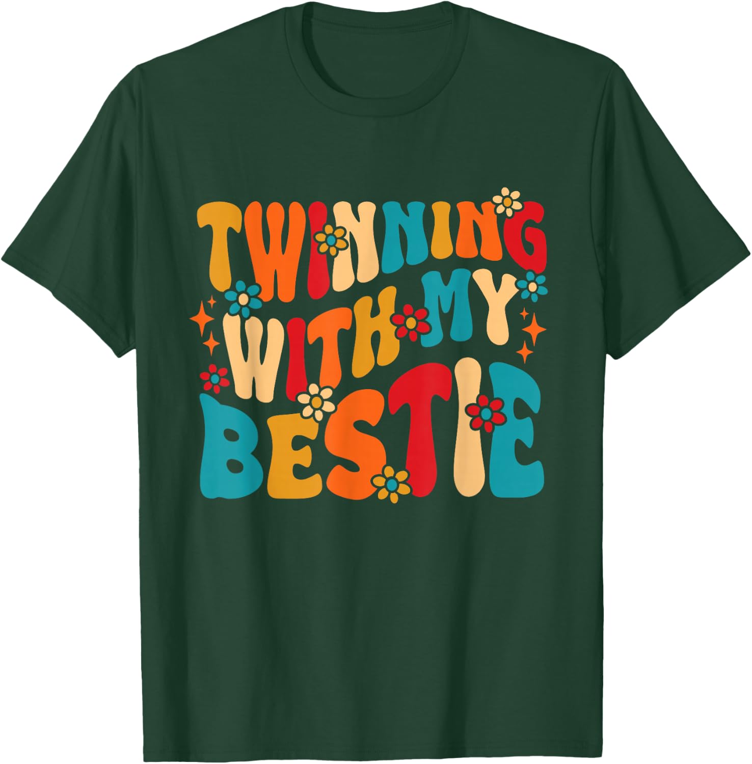 Spirit Week Twinning with My Bestie Matching Twins T-Shirt - T-Shirt | Forest