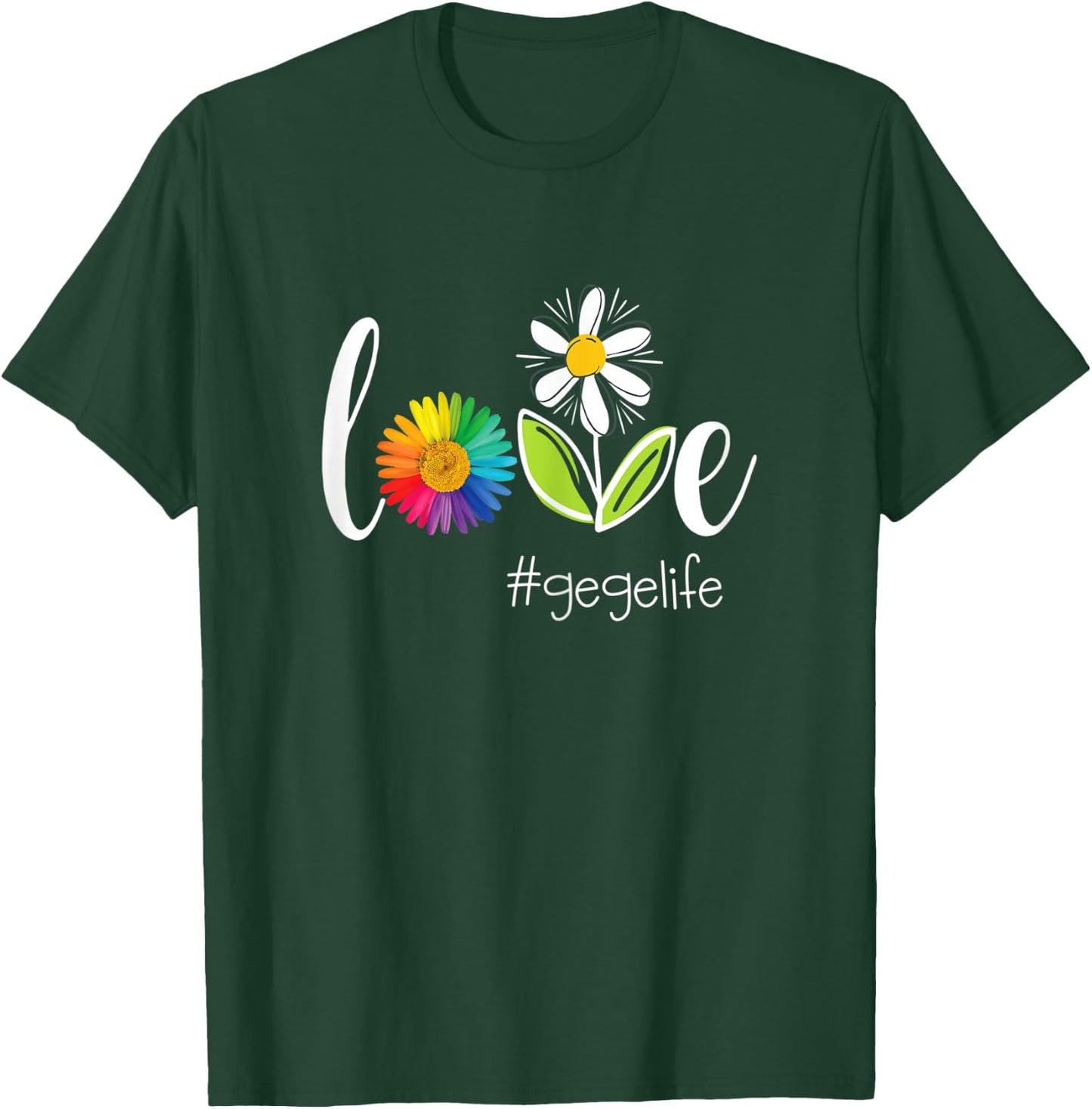 Love Gege Life - Flower T-Shirt - T-Shirt | Forest