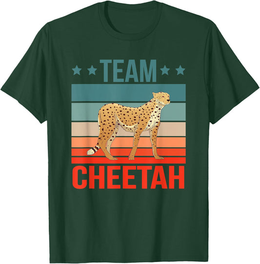 Team Cheetah Quote Wildcat Cat Cheetah T-Shirt - T-Shirt | Forest