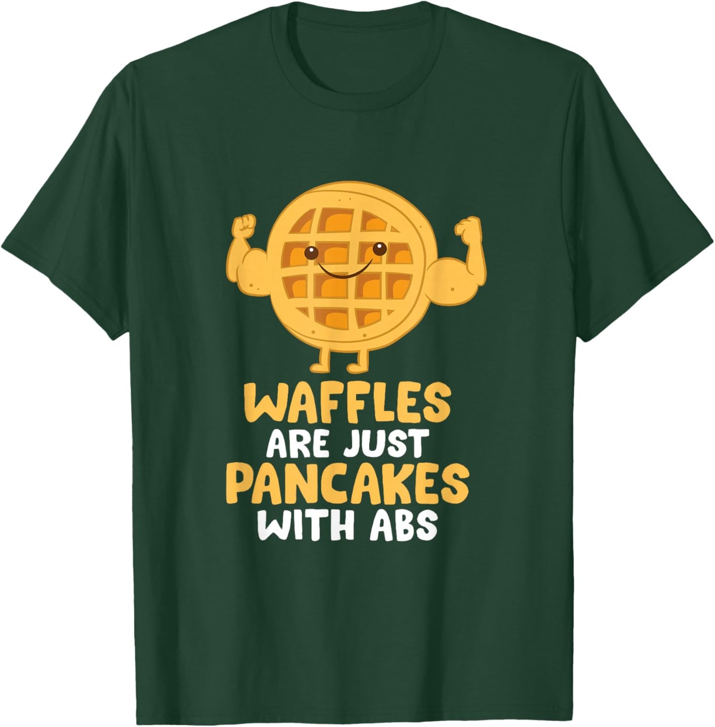 Cute Waffle Gifts Waffles Are Just Pancakes With Abs -Adults, Kids Black Cotton Blend, Polyester Blend Short Sleeve T-Shirt - T-Shirt | Forest