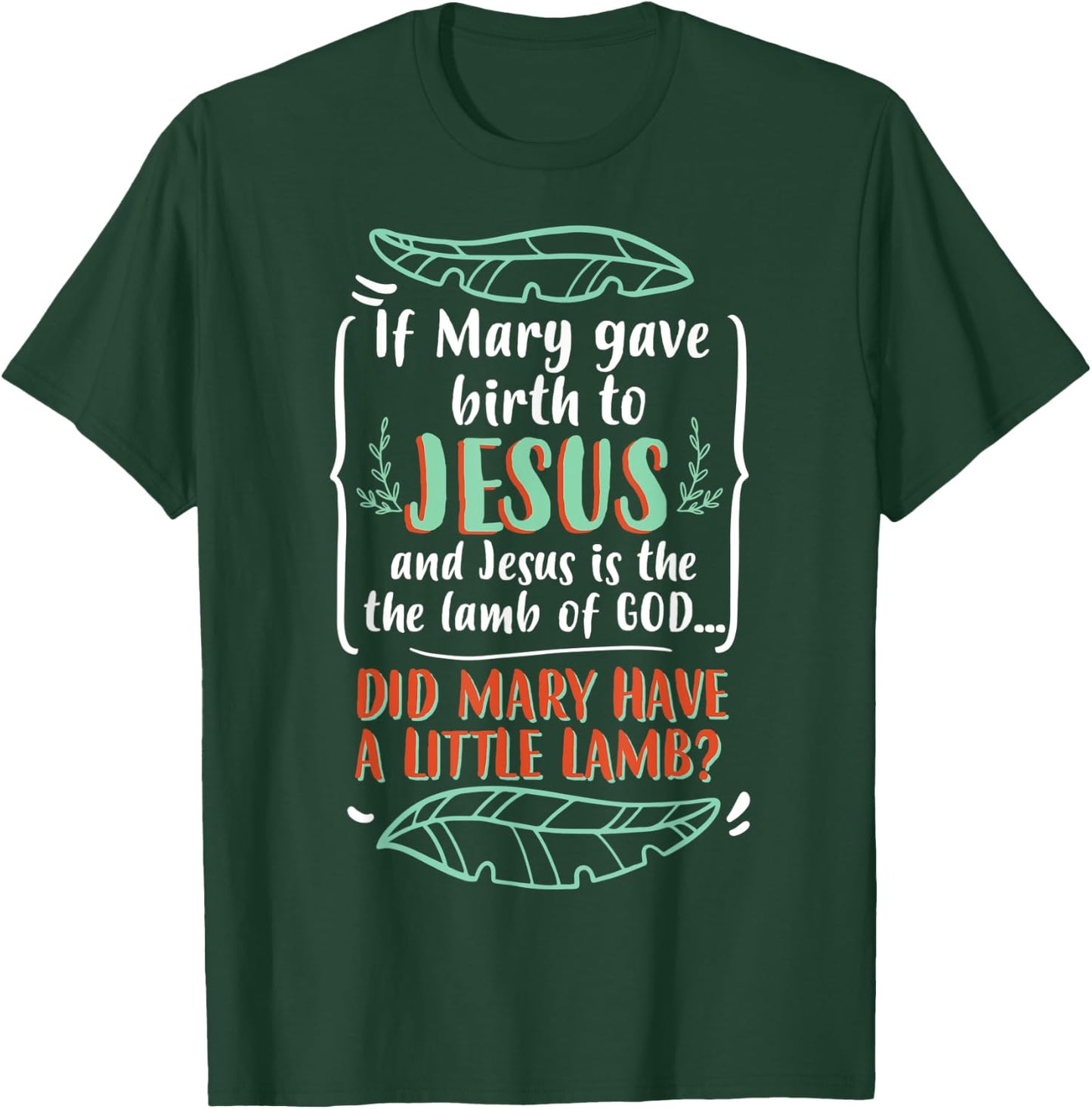 Funny Christian Puns Humorous Biblical Figure Mary T-Shirt - T-Shirt | Forest