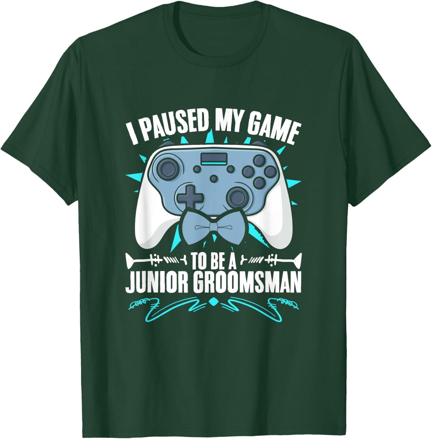 Junior Groomsman Video Gamer Paused My Game Junior Groomsmen T-Shirt - T-Shirt | Forest