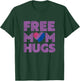 Free Mom Hugs , Free Mom Hugs Bisexual Gay Pride Shirt T-Shirt - T-Shirt | Forest