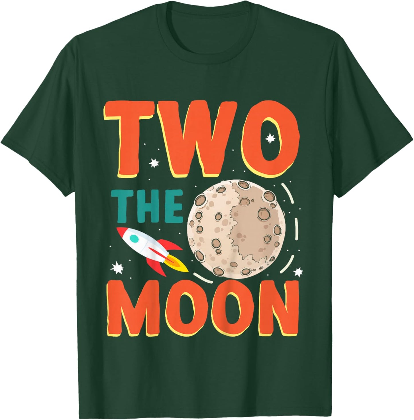 Two The Moon Toddler 2nd Birthday Gift 2 Year Old T-Shirt - T-Shirt | Forest