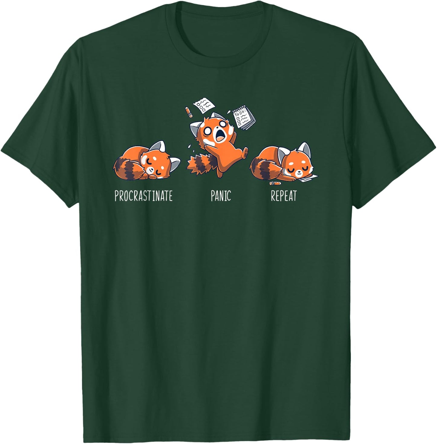 Procrastinate Panic Repeat Shirt Daily Distressed Red Pandas T-Shirt - T-Shirt | Forest