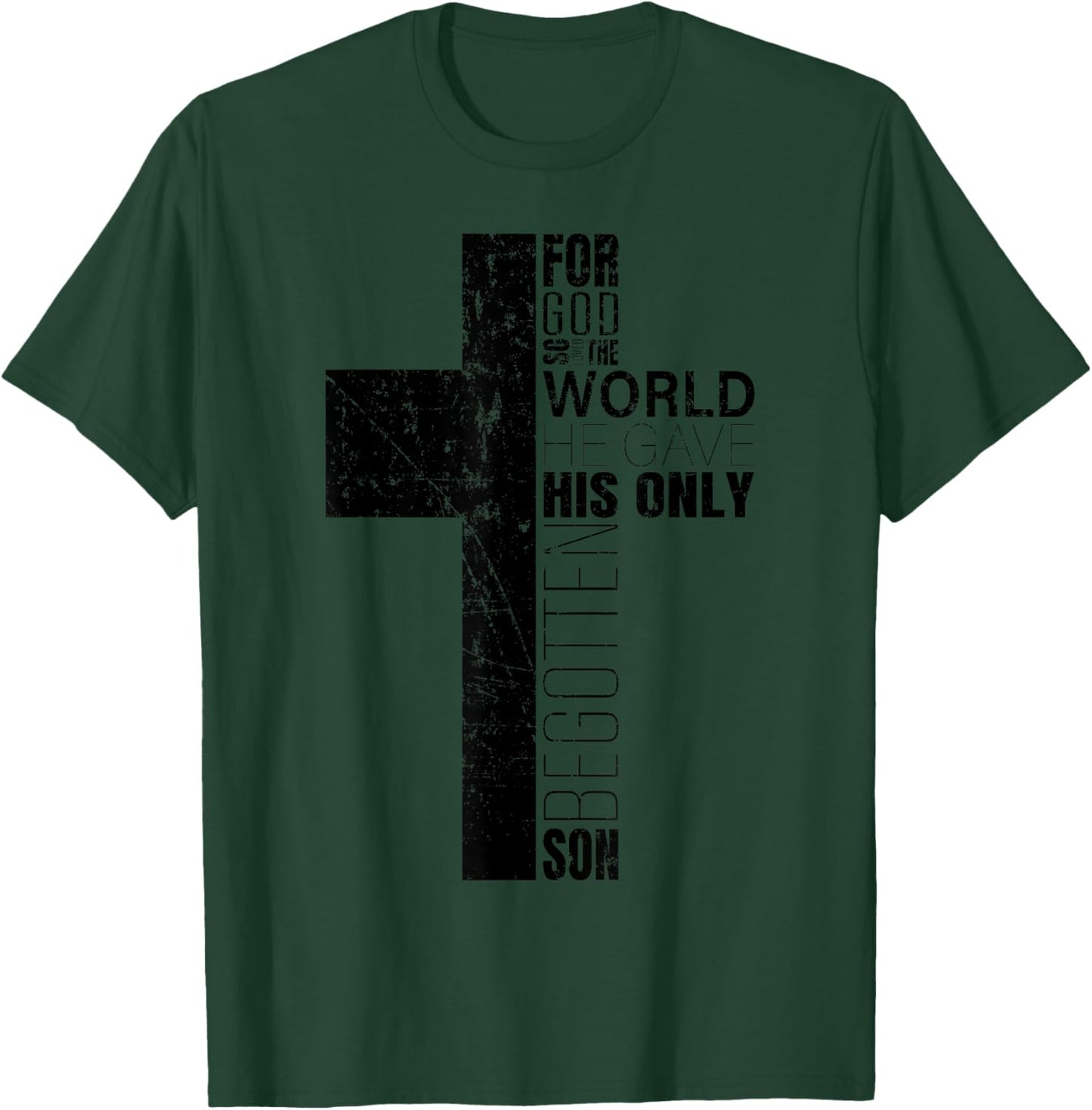 John 3:16 Christian Cross Bible Verse Religious Scripture T-Shirt - T-Shirt | Forest