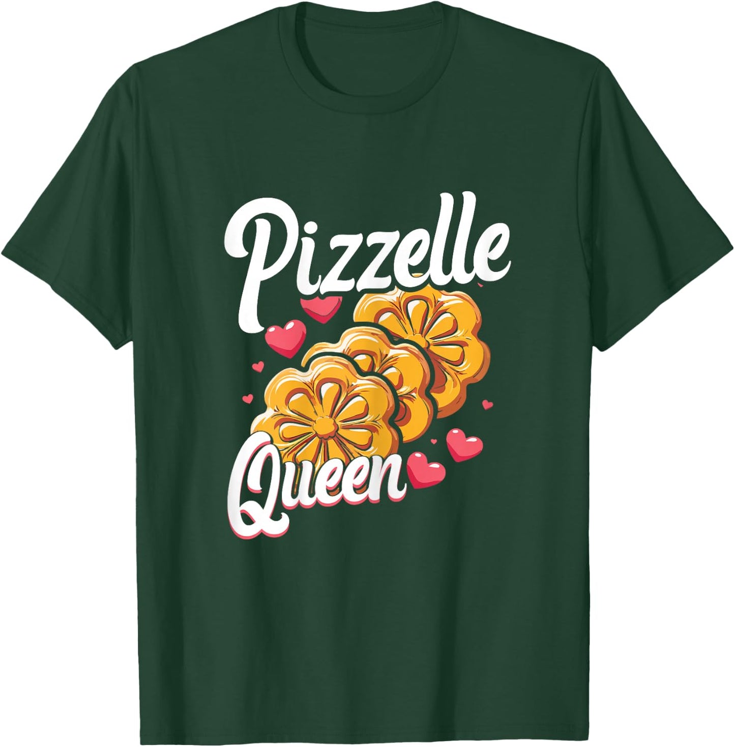 Pizzelle Queen Italian Waffle Cookie Lover T-Shirt - T-Shirt | Forest