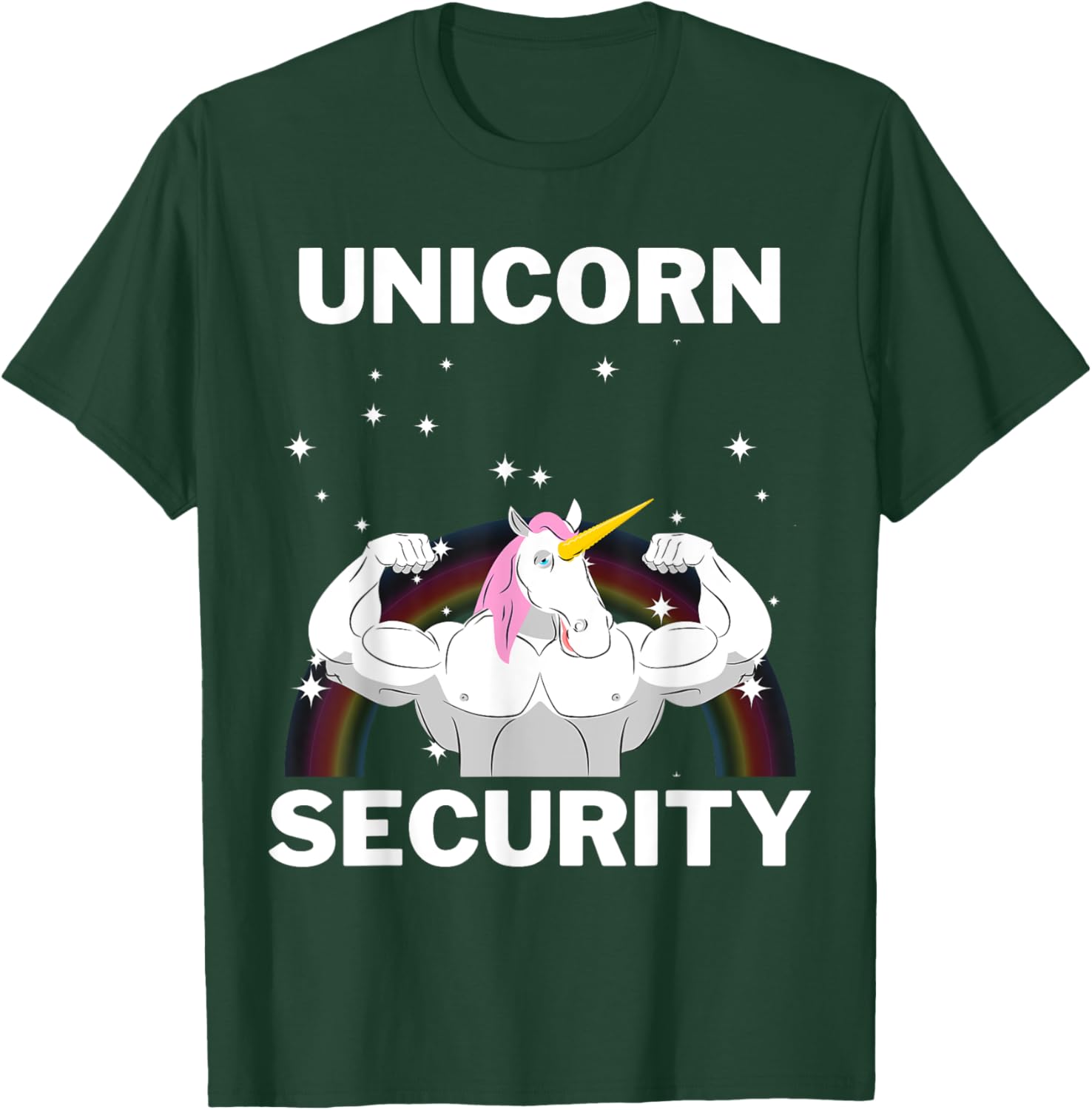 Unicorn Security Funny Gift Buff Strong T-Shirt - T-Shirt | Forest