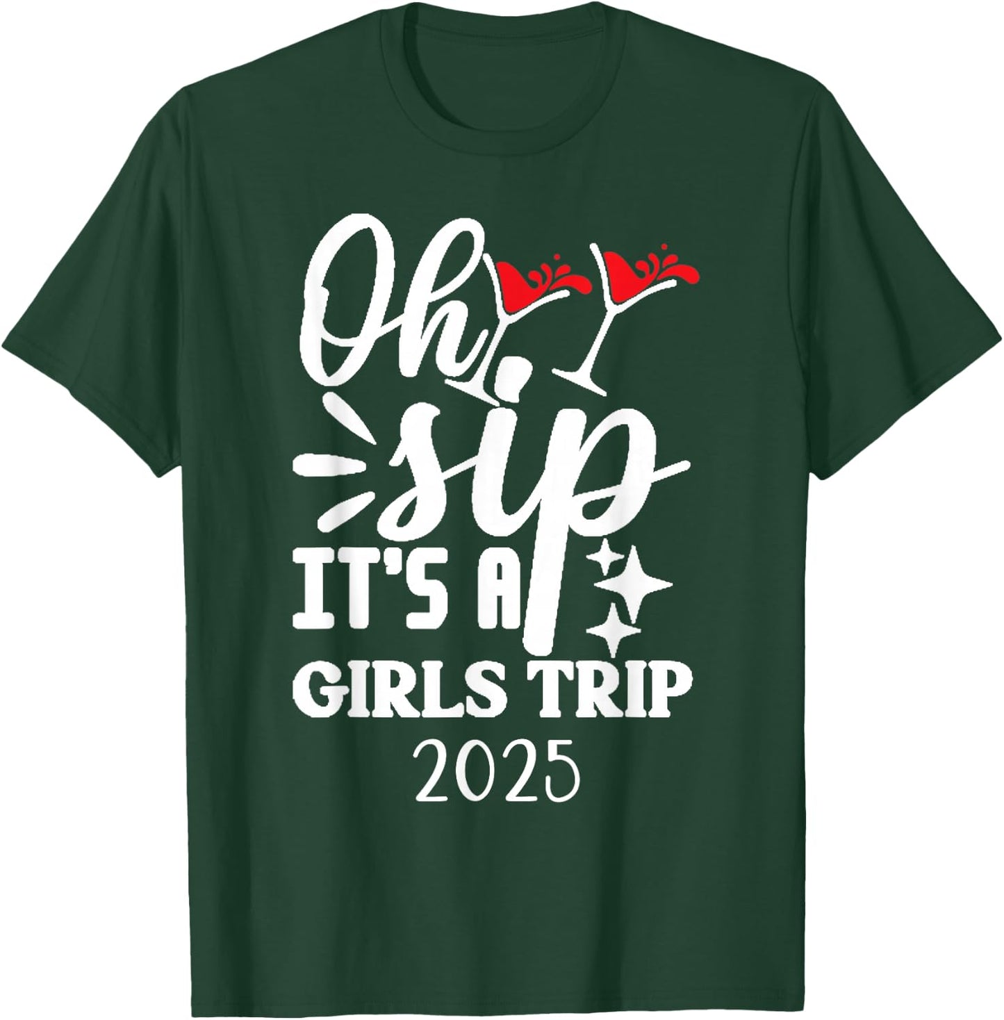 Girls Trip 2025 Weekend Vacation Matching Group T-Shirt - T-Shirt | Forest