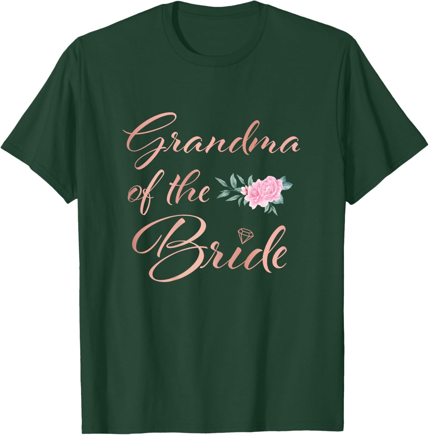 Grandmother of the Bride Grandmother of the Bride Wedding T-Shirt - T-Shirt | Forest
