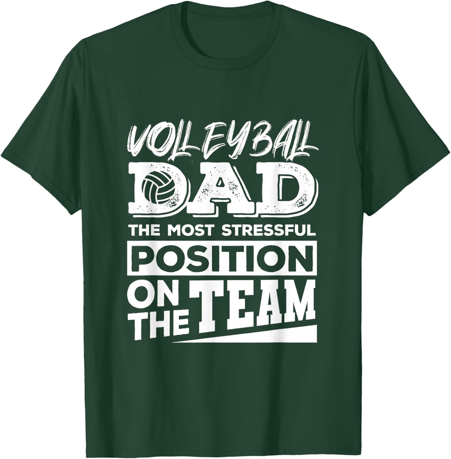 Volleyball Player Dad Shirt Men Volleyball Lover Fathers Day T-Shirt - T-Shirt | Forest