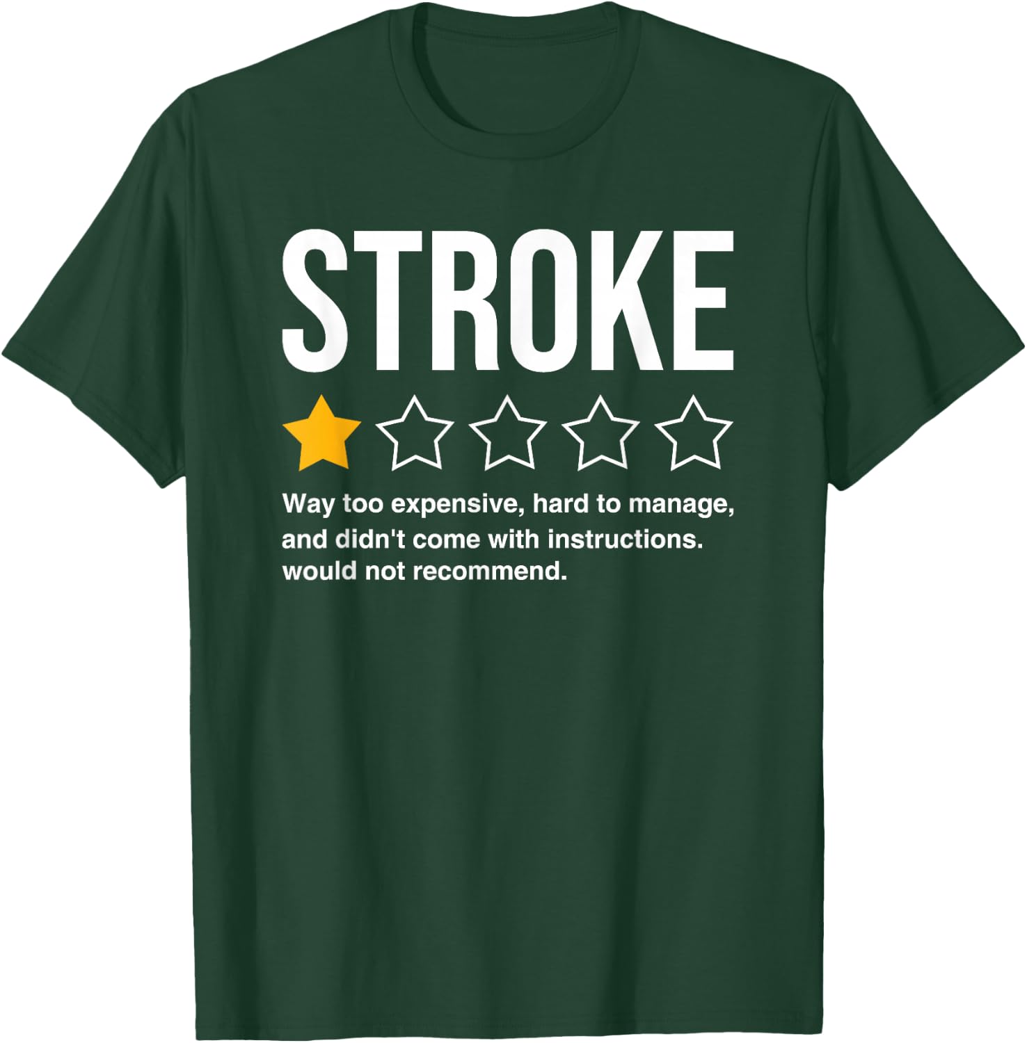 Stroke Survivor Heart Disease Warrior Fighter Cardiac Arrest T-Shirt - T-Shirt | Forest