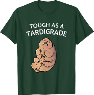 Touch As A Tardigrade I Tardigrade Water Bear Biology T-Shirt - T-Shirt | Forest