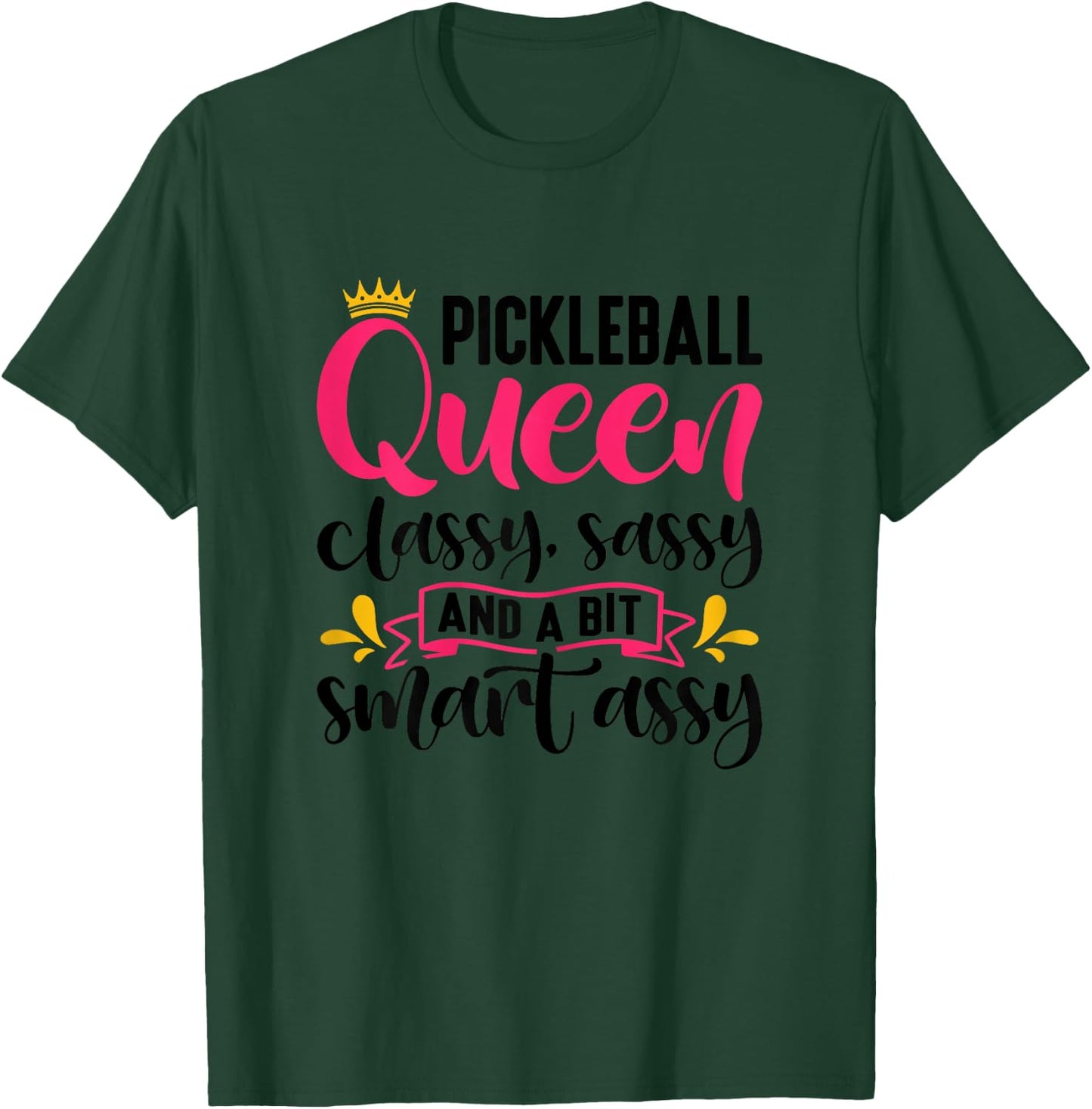 Funny Pickleball Queen Graphic Pickleball Player T-Shirt - T-Shirt | Forest