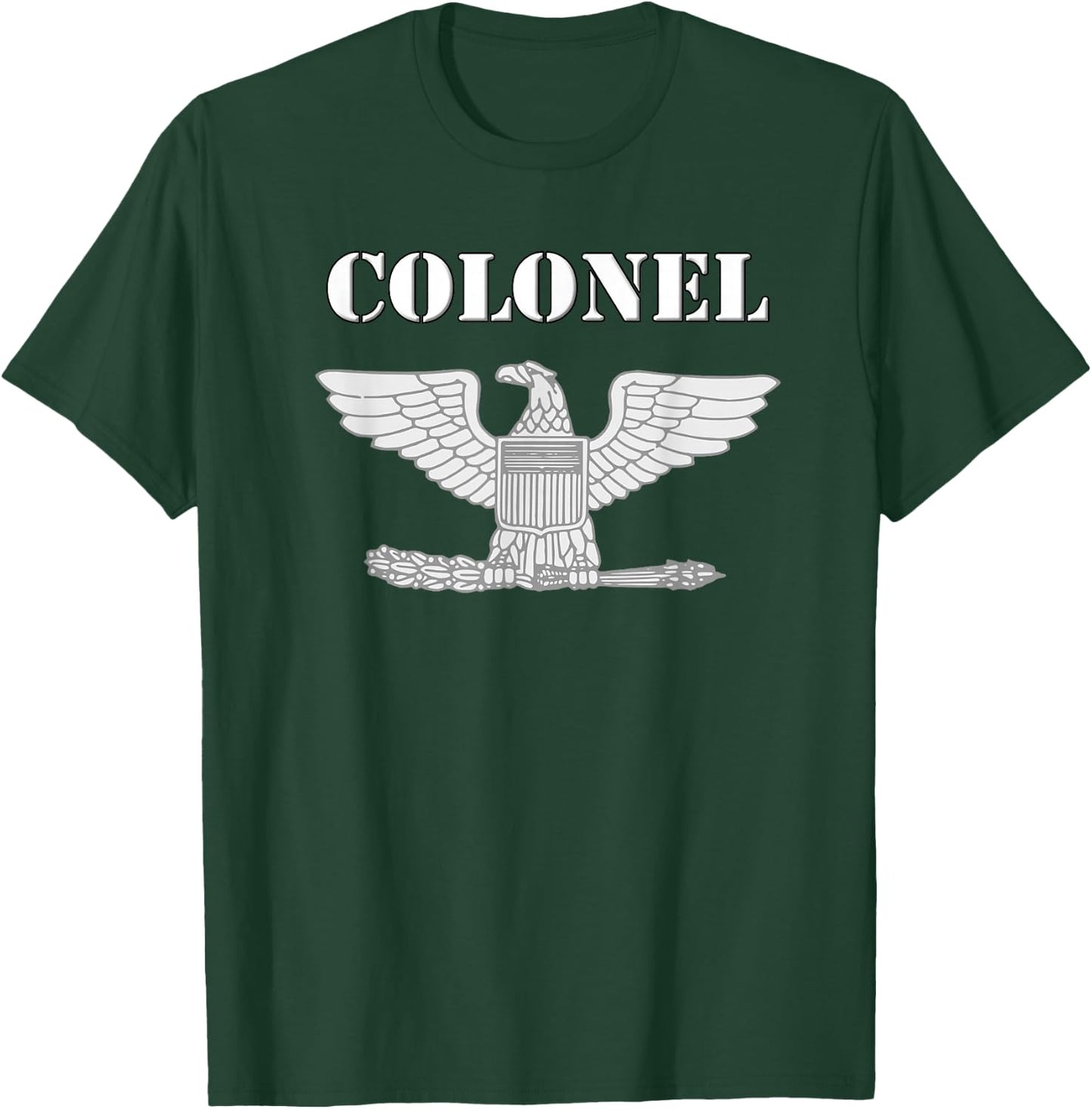 Colonel - Army Officer Rank Insignia T-Shirt - T-Shirt | Forest