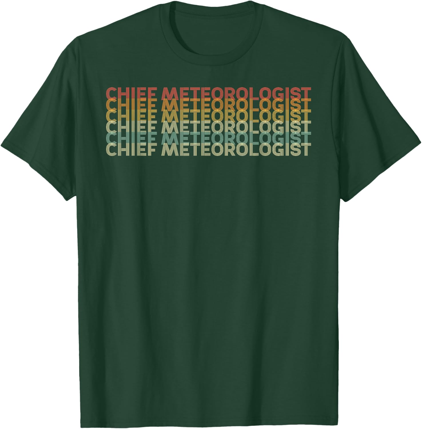 Retro 70s Chief Meteorologist Job Title T-Shirt - T-Shirt | Forest