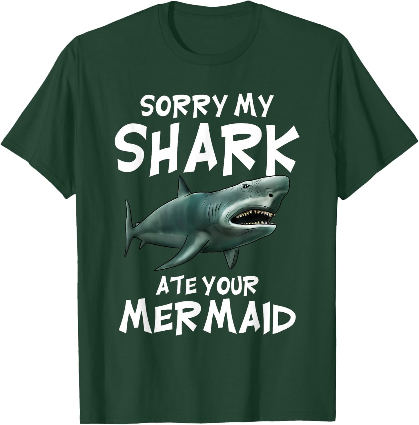 My Shark Ate Your Mermaid Funny Kids Boys Gift Shark T-Shirt - T-Shirt | Forest