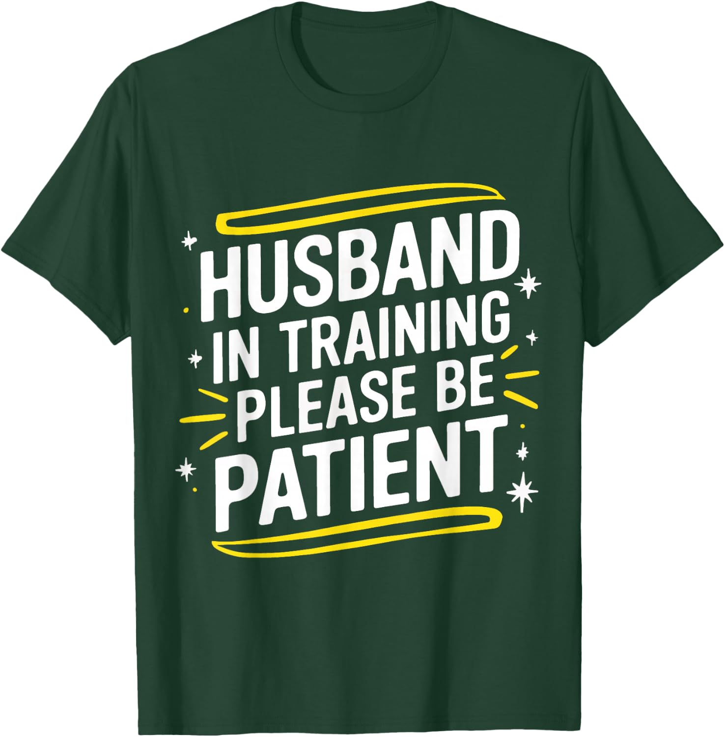 Husband Husband In Training Please Be Patient T-Shirt - T-Shirt | Forest