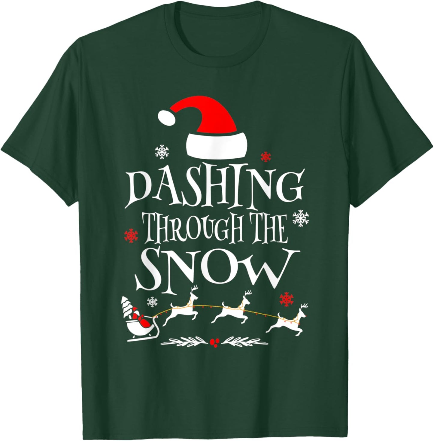 Dashing Through The Snow Merry Christmas Santa Sleigh Ride T-Shirt - T-Shirt | Forest